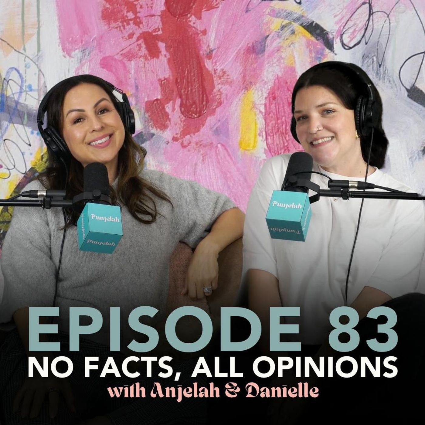 No Facts, All Opinions: Funjelah EP 83