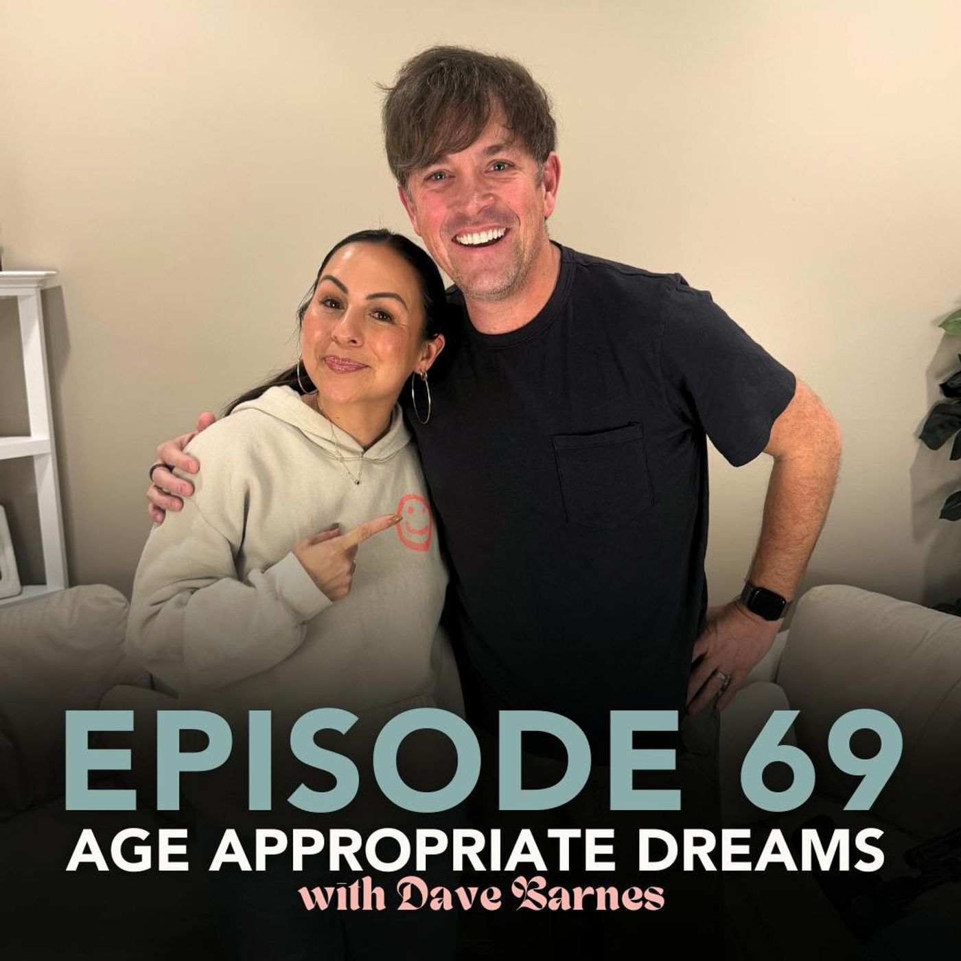 Age Appropriate Dreams with Dave Barnes: Funjelah EP 69