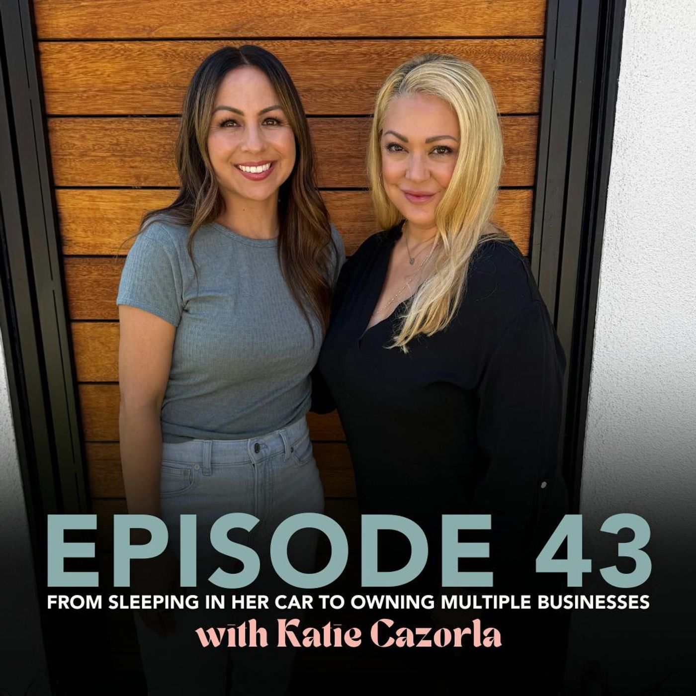From Sleeping in Her Car to Owning Multiple Businesses with Katie Cazorla: Funjelah EP 43