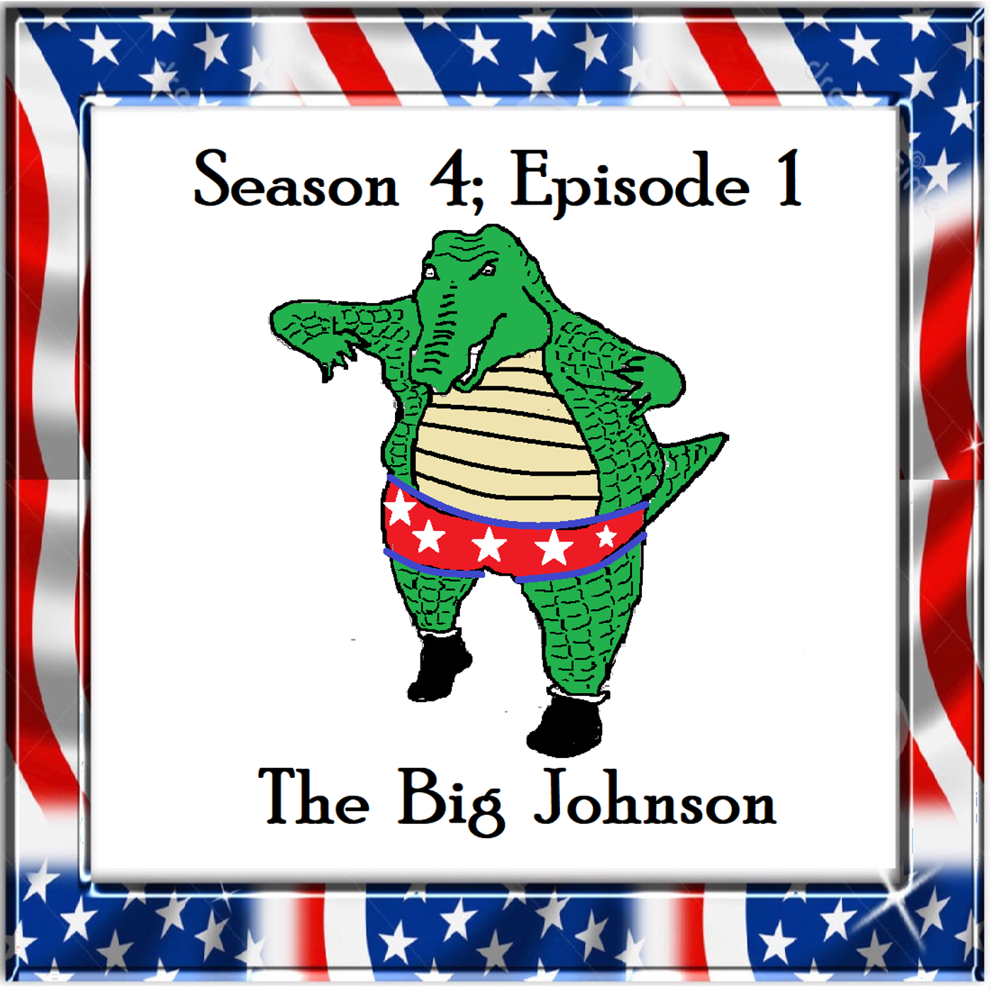 S4 Ep1: Season 4; Episode 1 - The Big Johnson episode artwork