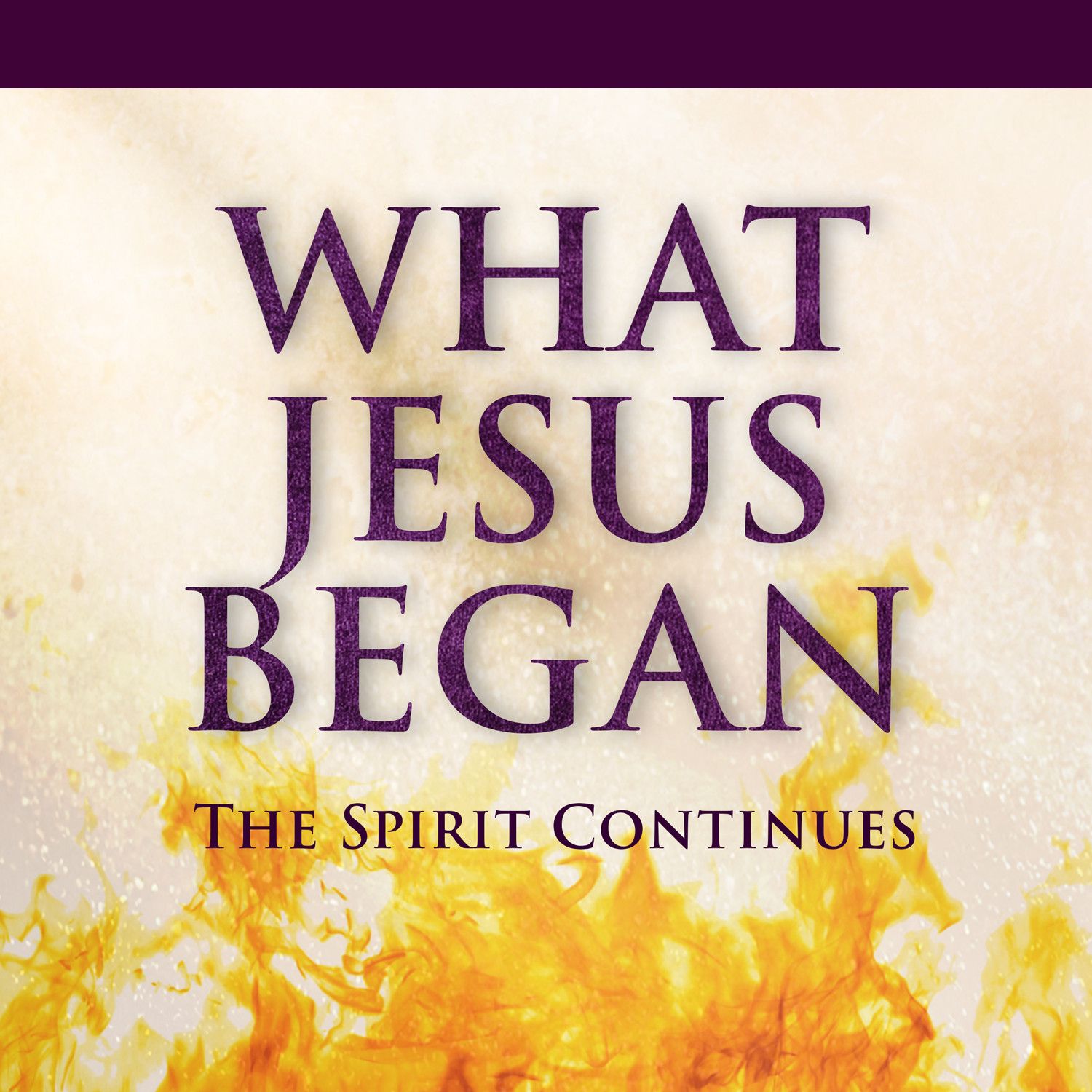 WHAT JESUS BEGAN: THE SPIRIT CONTINUES - THE SENDING CHURCH | May 31, 2026 episode artwork