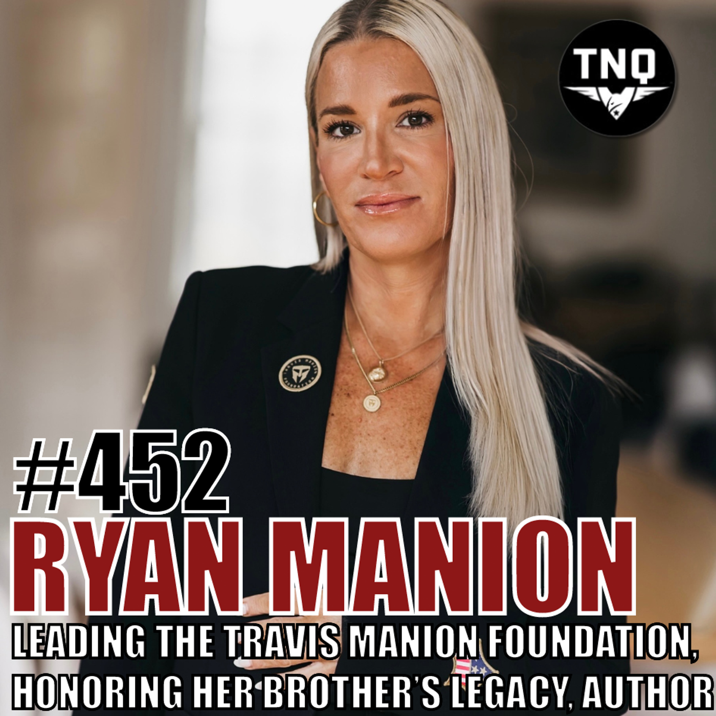 Ryan Manion: Leading the Travis Manion Foundation & Honoring Her Brother’s Legacy, Author episode artwork