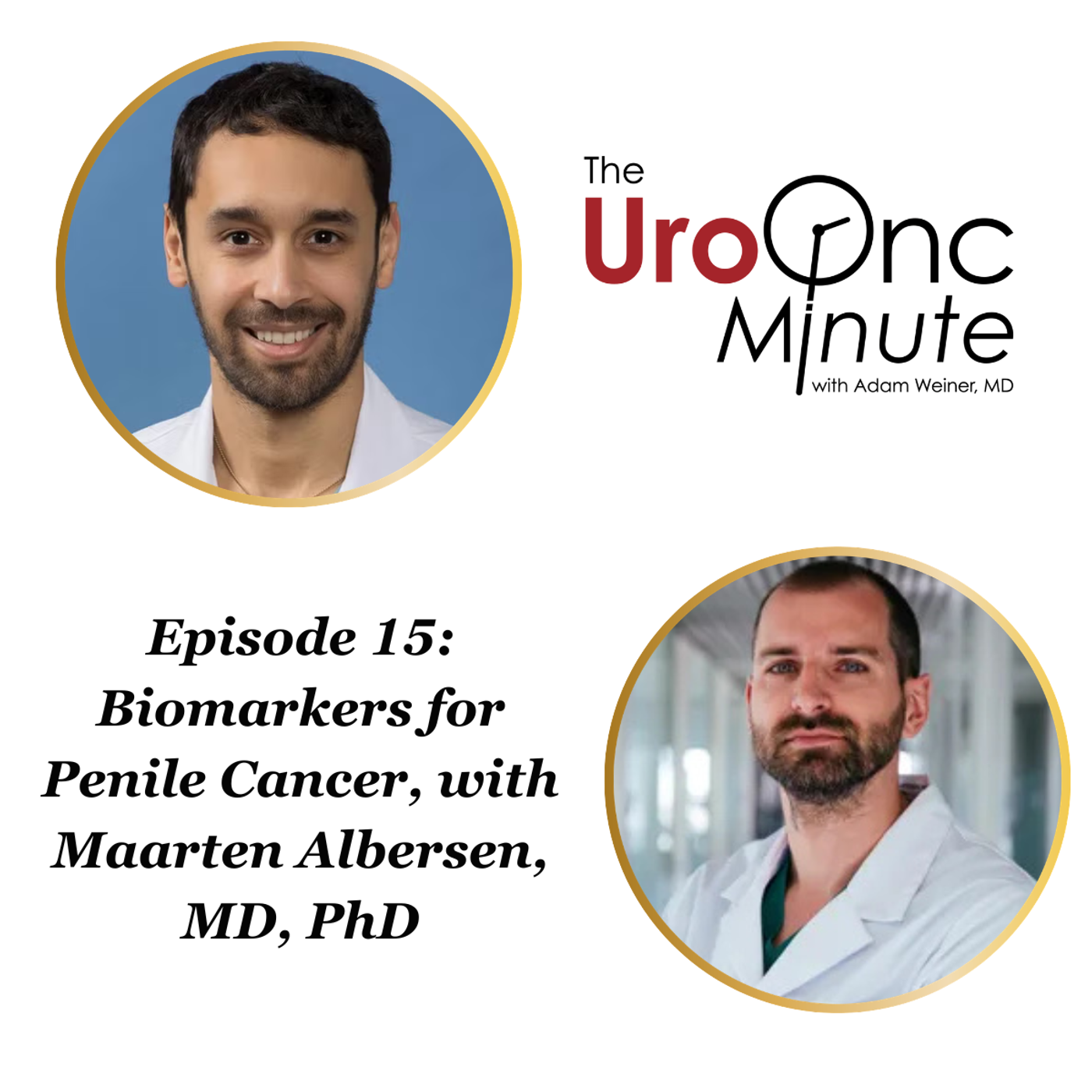The UroOnc Minute: Biomarkers for Penile Cancer, with Maarten Albersen, MD, PhD episode artwork