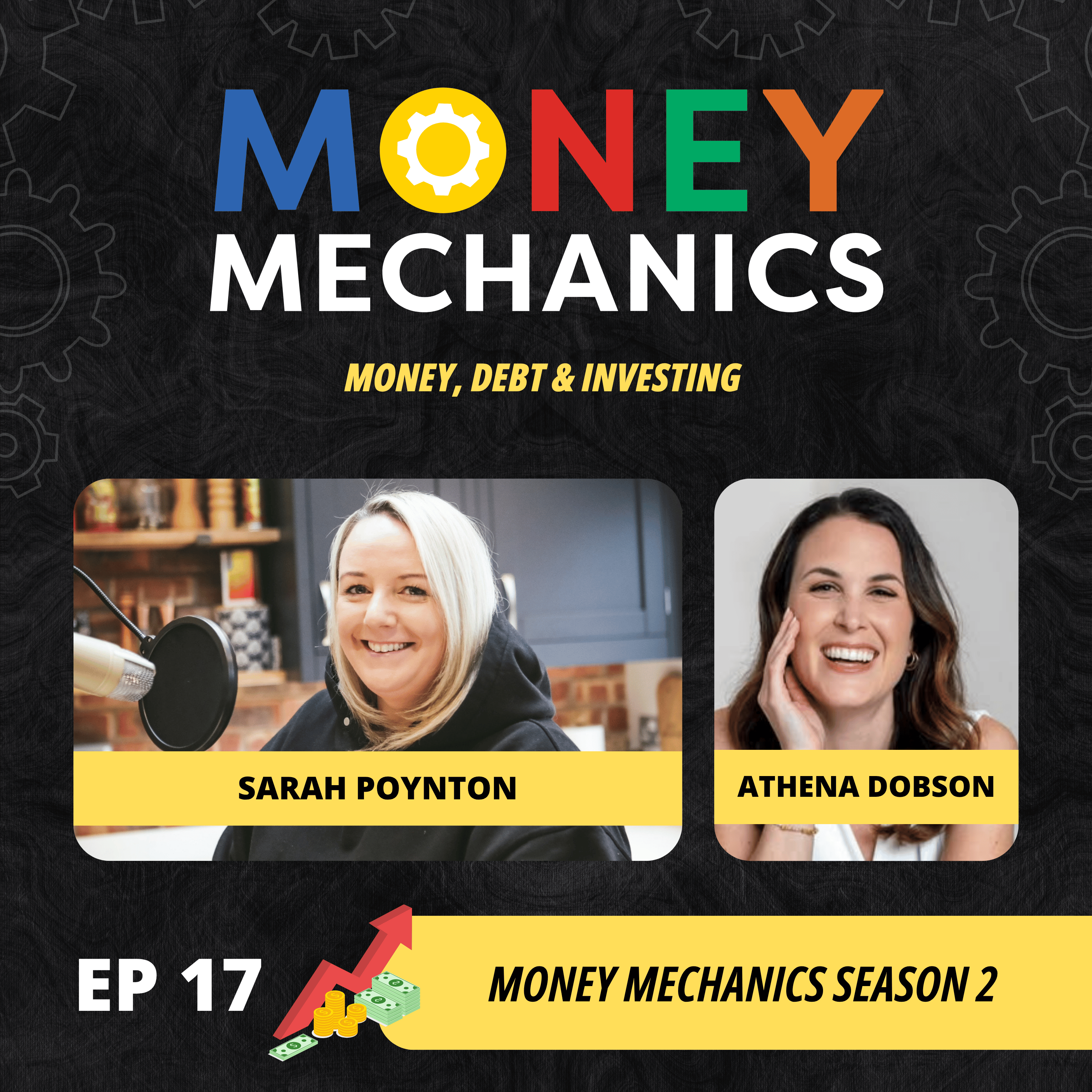 S2 Ep17: Money Mechanics - From Travel to Property: Building Wealth, Community & Cash Flow with Athena Dobson & Sarah Poynton episode artwork