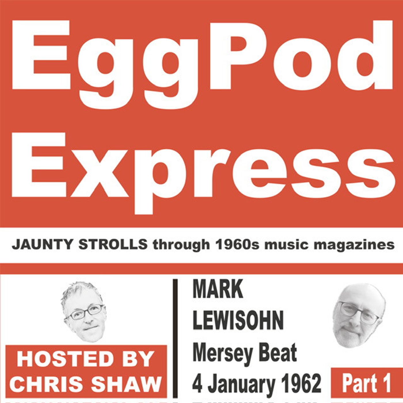 S2 Ep1: Mark Lewisohn - Mersey Beat 4 January 1962 Part 1