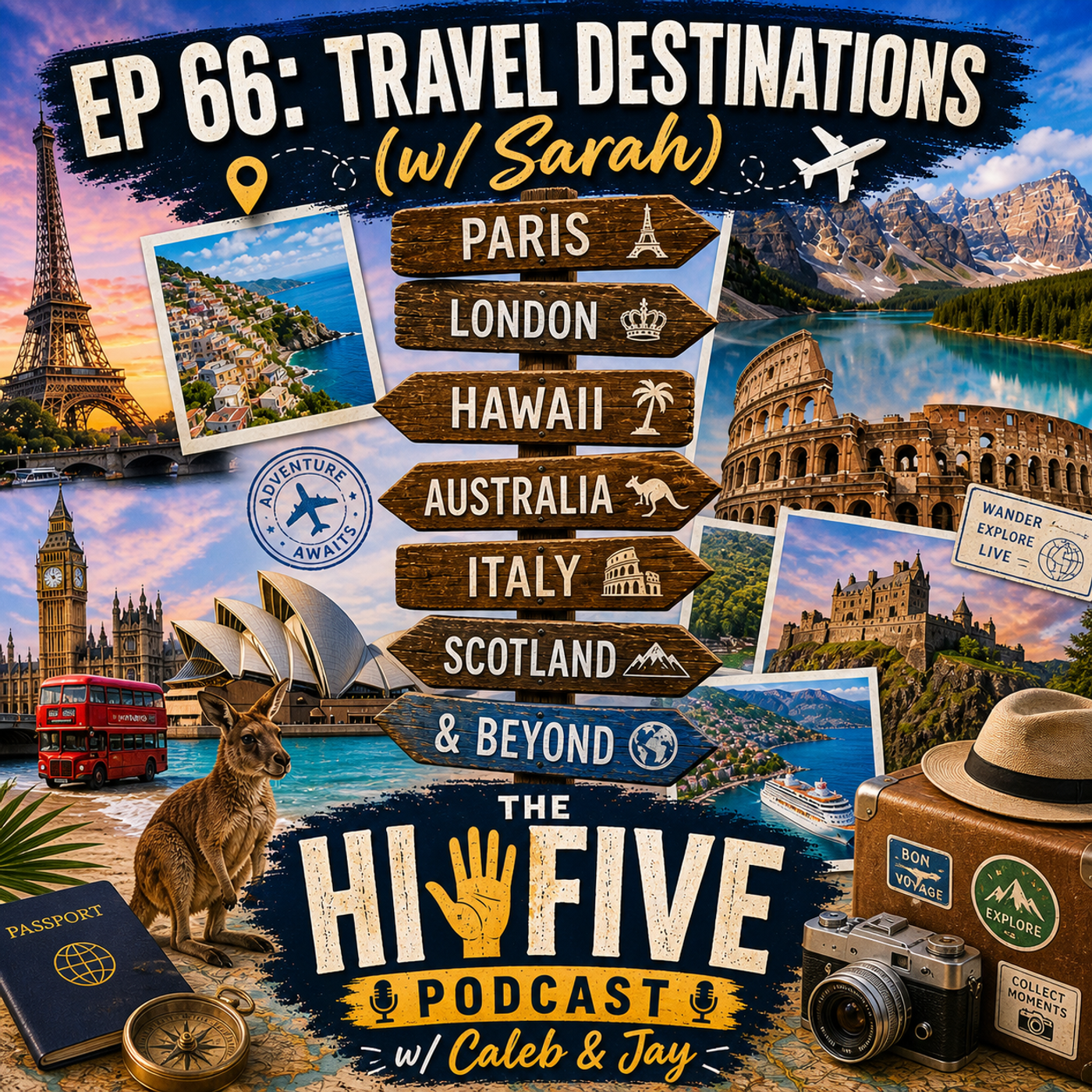 66: Travel Destinations (w/ Sarah) episode artwork