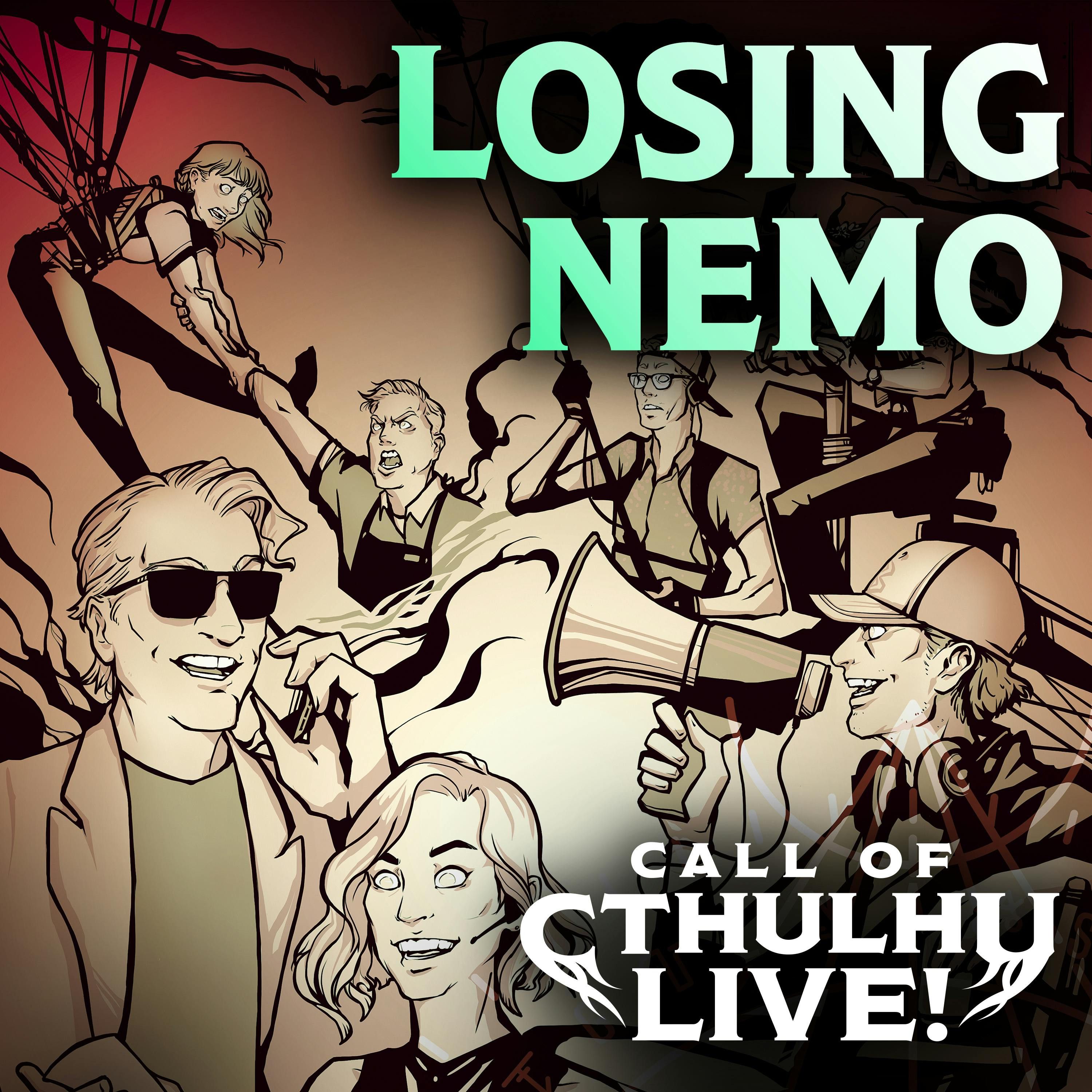 Losing Nemo | Call of Cthulhu Live! | Los Angeles Night Two 2026 | Modern Call of Cthulhu