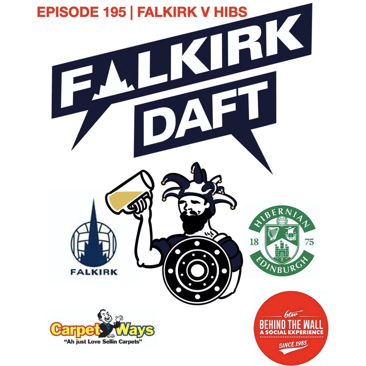 197: 🔵v🥬 Episode 195 | Falkirk v Hibs Preview with Clyde 1's Gavin Pearson episode artwork