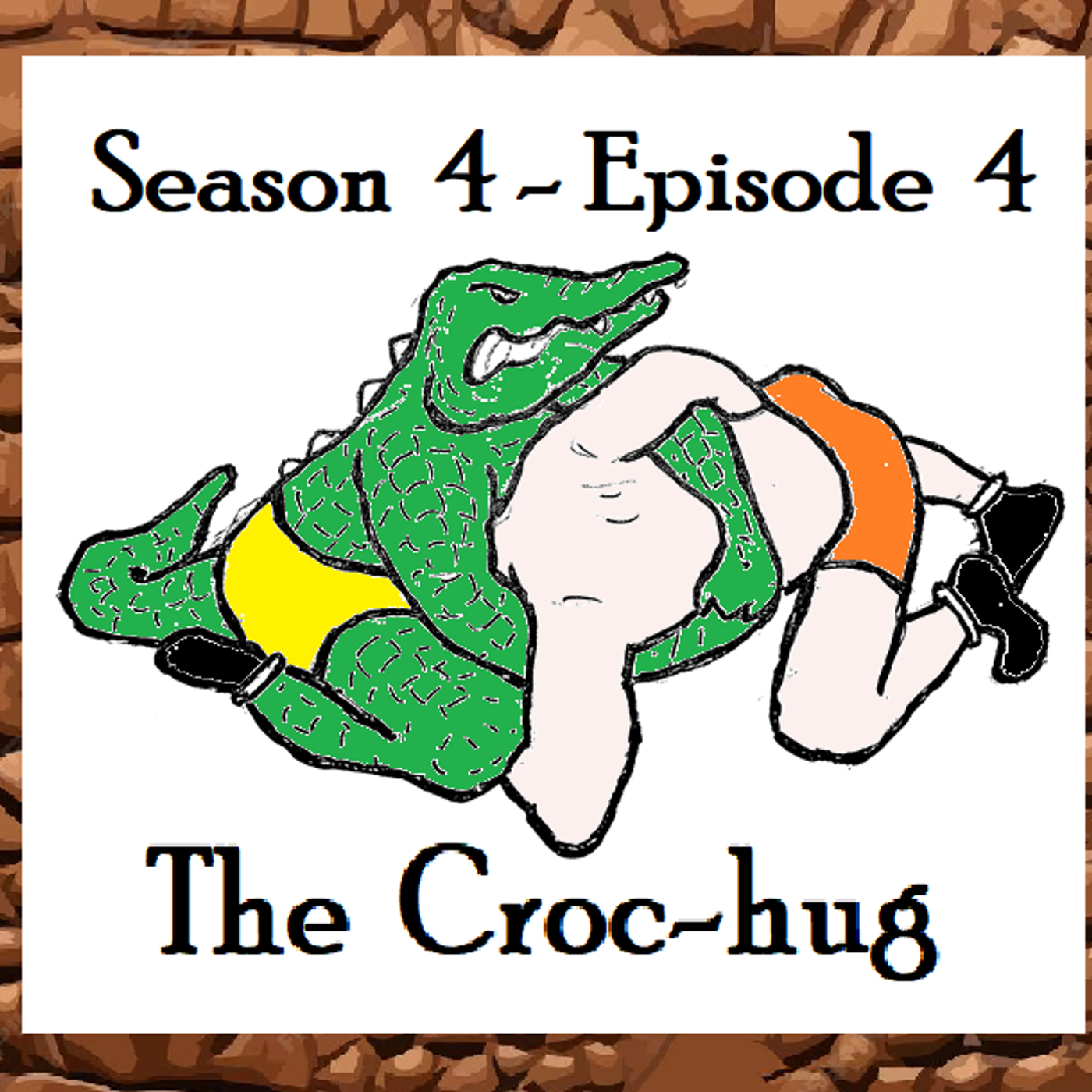 S4 Ep4: Season 4; Episode 4 - The Croc-hug episode artwork