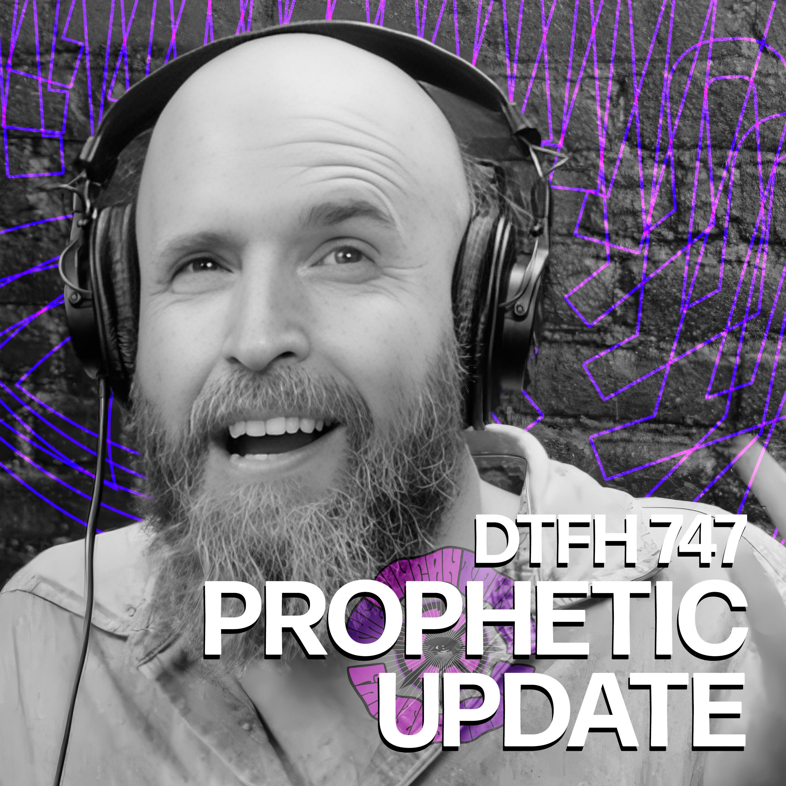 751: Prophetic Update