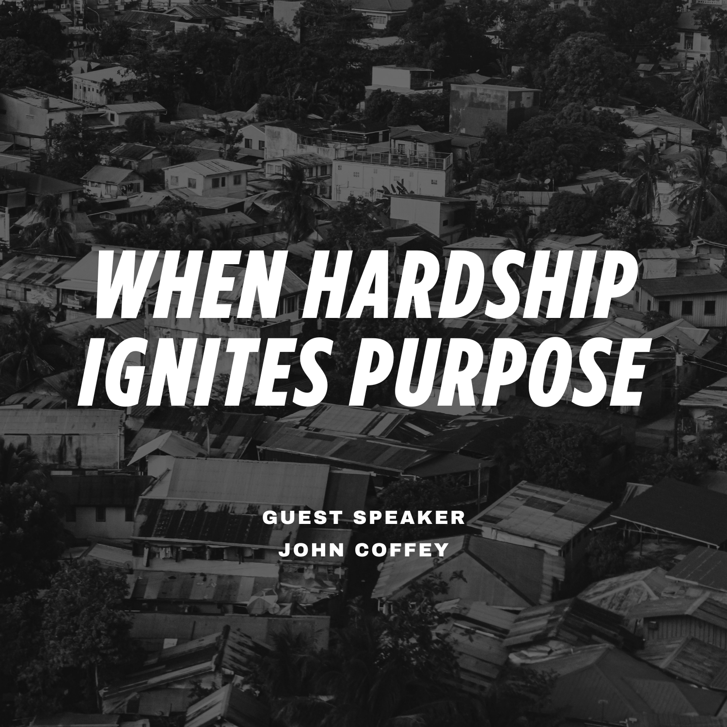 S3 Ep83: When Hardship Ignites Purpose | Guest speaker: John Coffey episode artwork