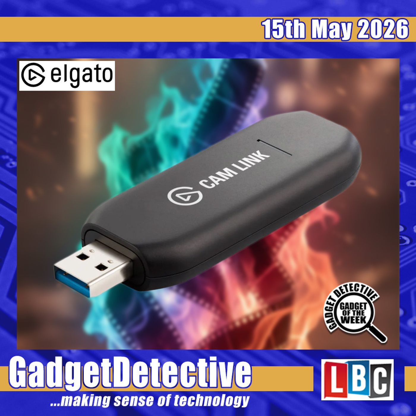 15th May 2026 - Weekly Tech News & Reviews on LBC