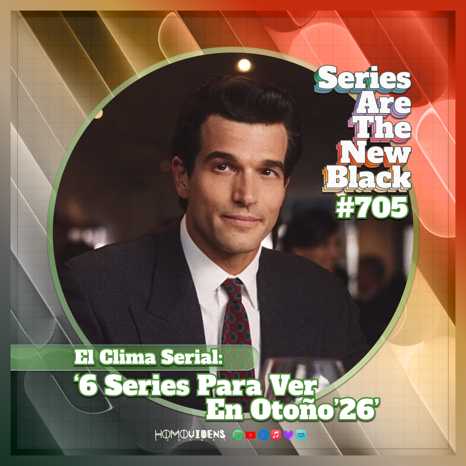 S7 Ep5: El Clima Serial: '6 Series Para Ver En Otoño'26' episode artwork