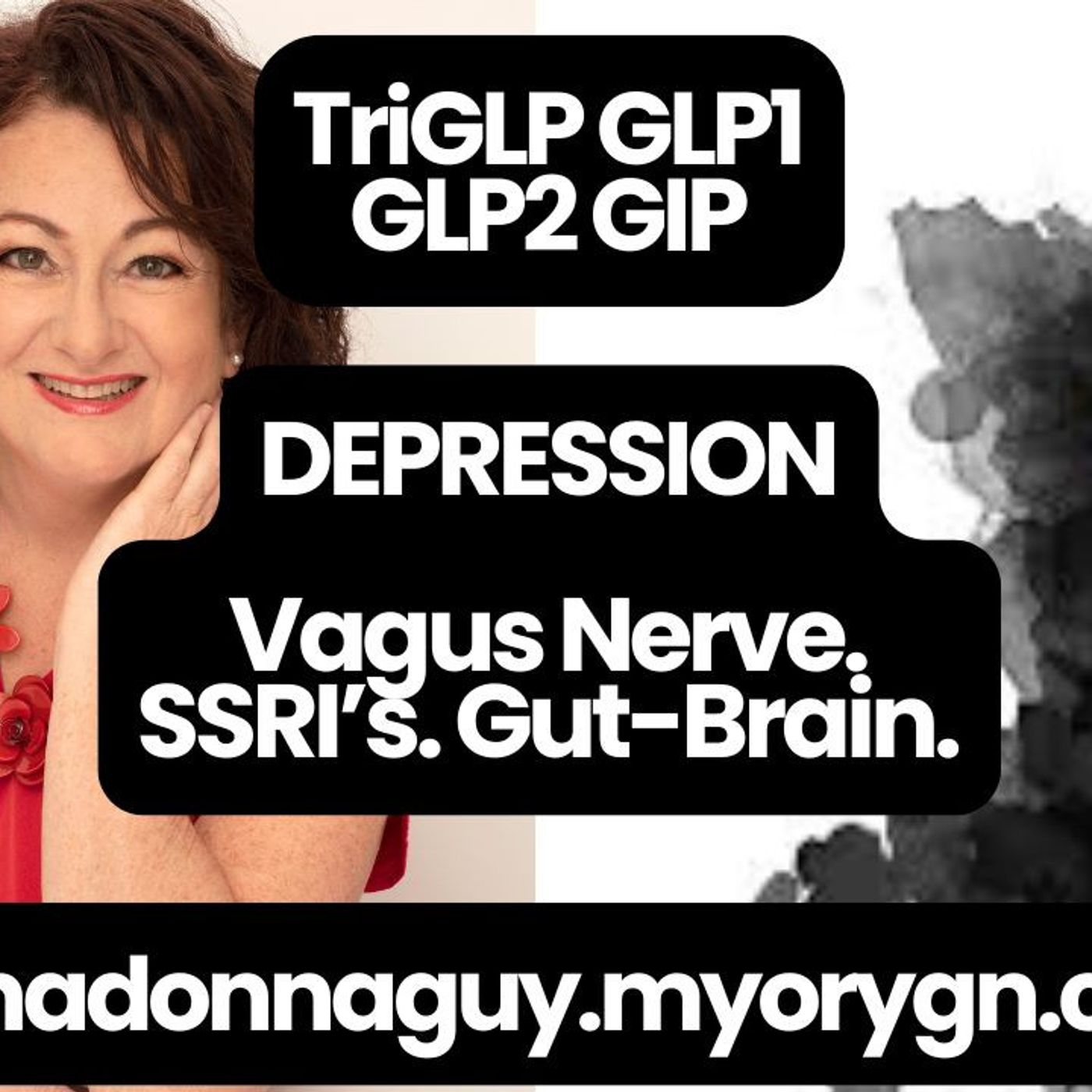 360: DEPRESSIONS Biological Roots: Vagus Nerve, Gut Health & Incretin Hormones/Peptides - GLP1 GLP2 & GIP
