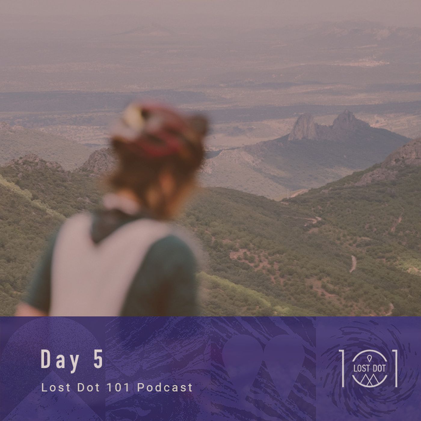 5: Lost Dot 101 Podcast // Day 5: It’s not over, not over, not over yet