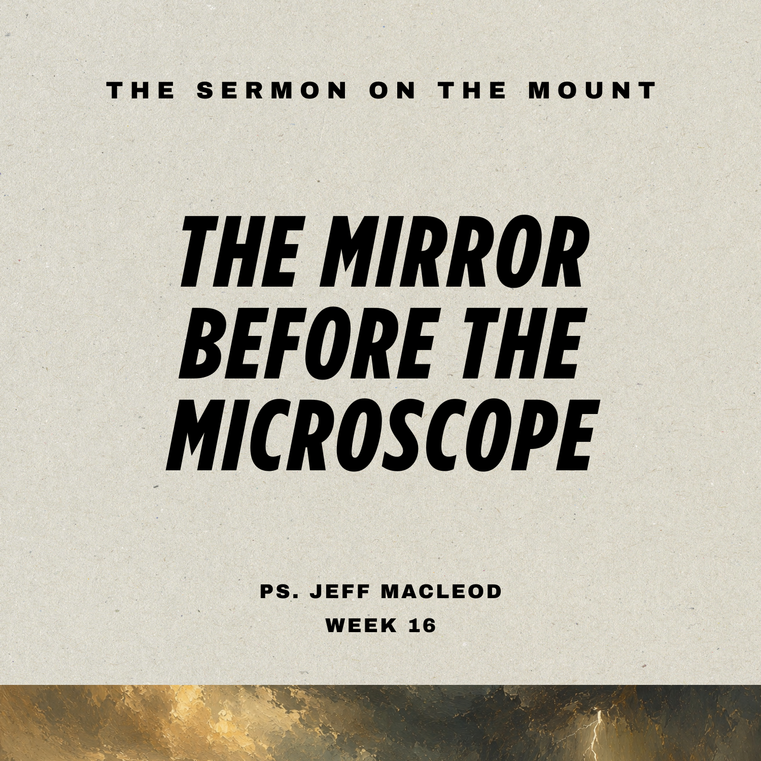 S3 Ep86: The Mirror Before the Microscope | The Sermon on the Mount | Week 16 episode artwork