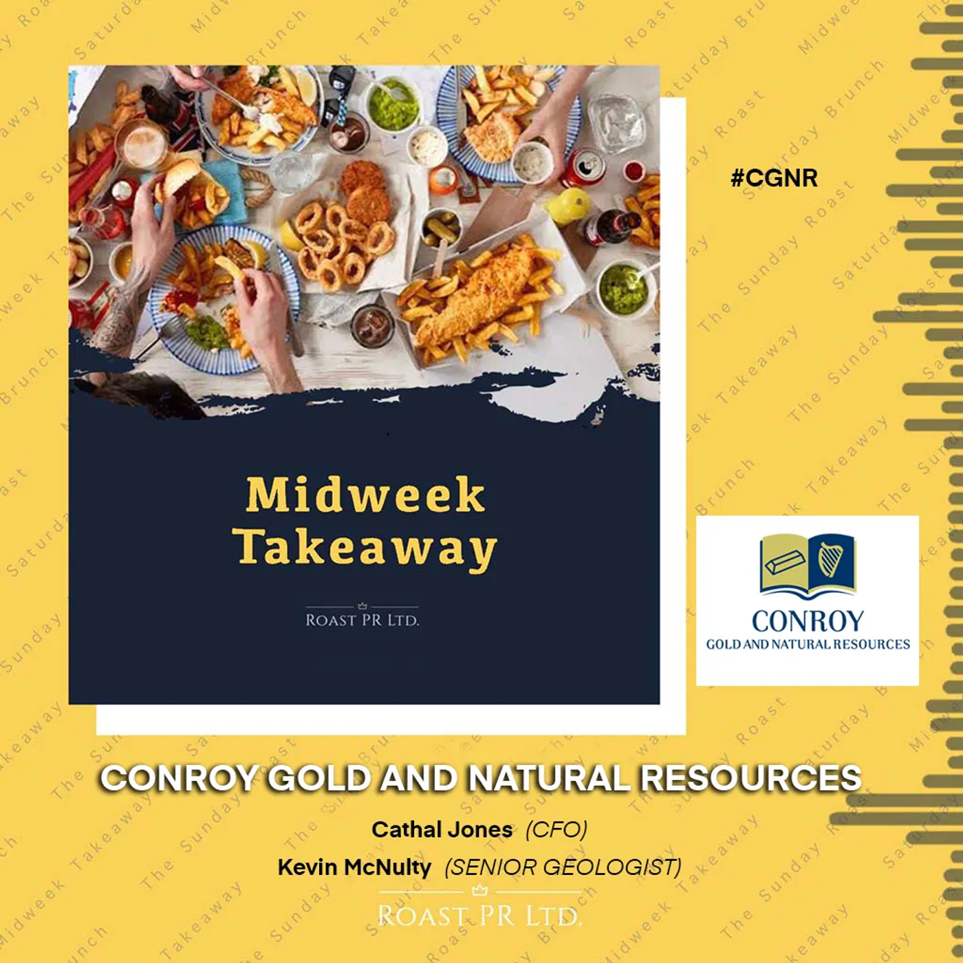 S11 Ep73: Midweek Takeaway featuring Cathal Jones, CFO & Kevin McNulty, Senior Geologist of Conroy Gold (AIM:CGNR) #CGNR episode artwork