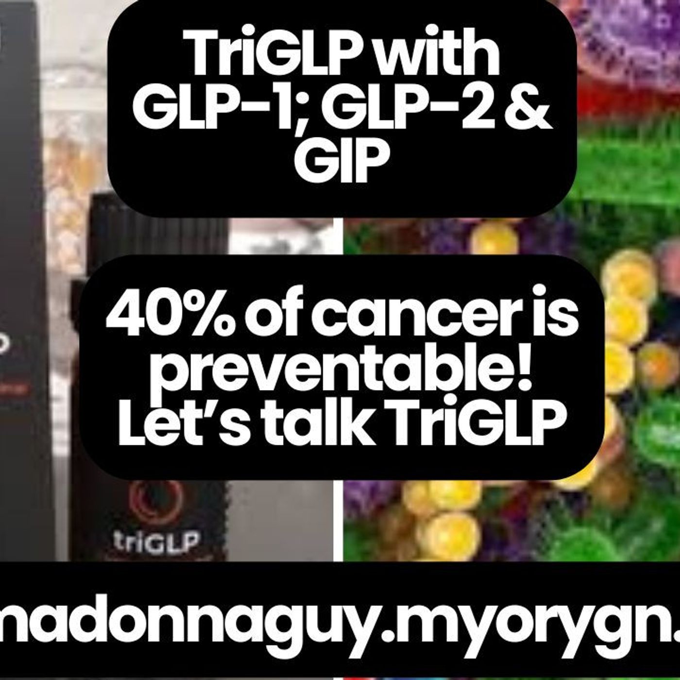 Microbiome Mastery: Strengthening Gut Immunity to Reduce Cancer Risk Through Daily Choices & TriGLP!