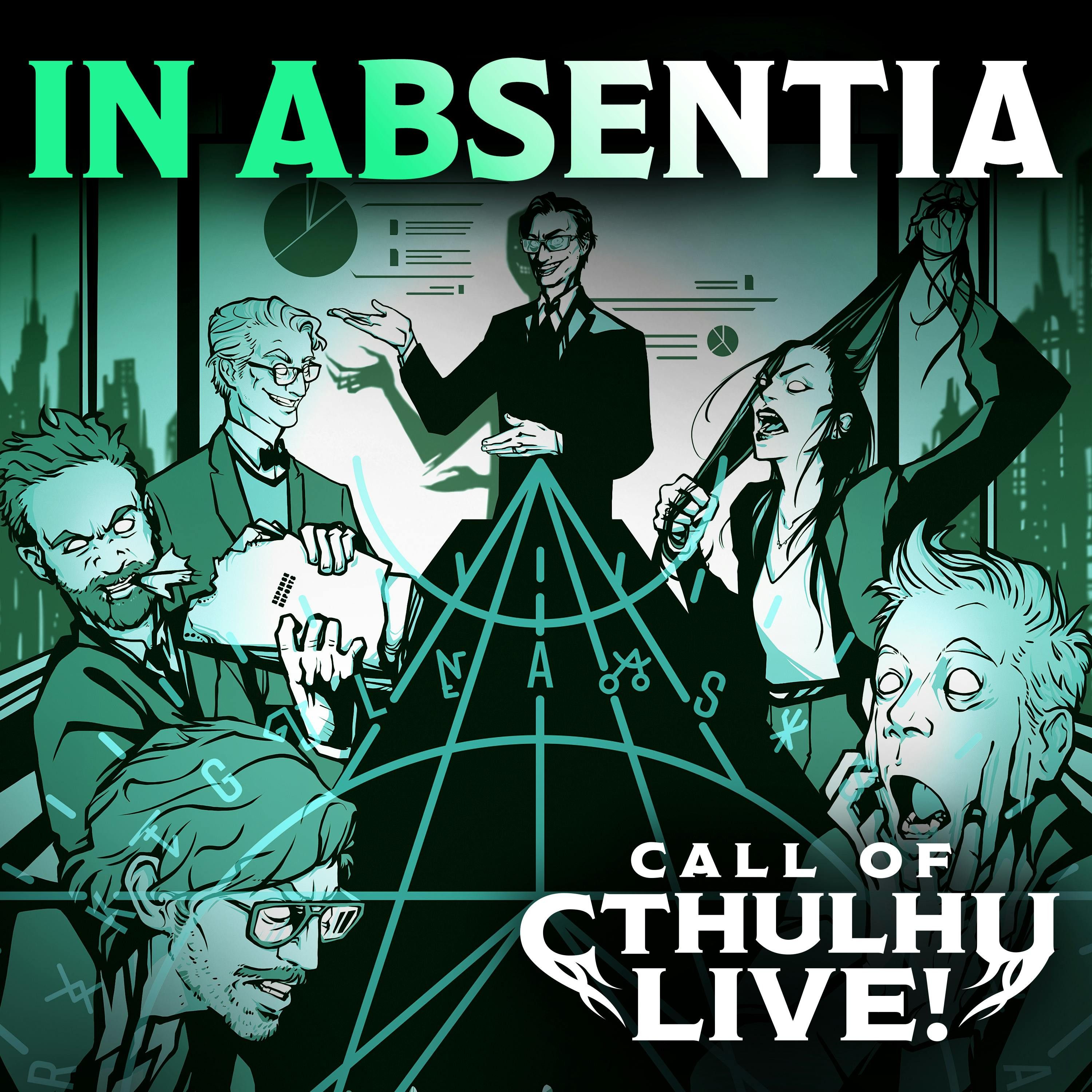 In Absentia | Call of Cthulhu Live! | Chicago 2026 | Modern Call of Cthulhu