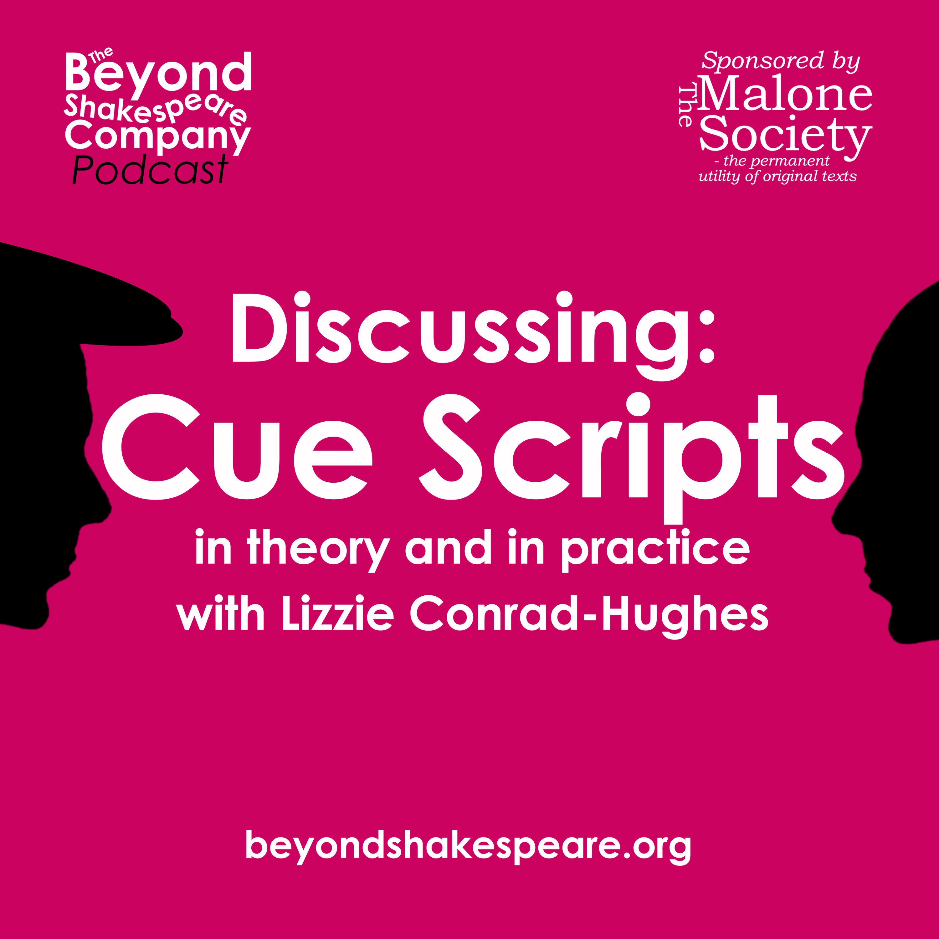 442: Discussing: Cue Scripts with Lizzie Conrad Hughes