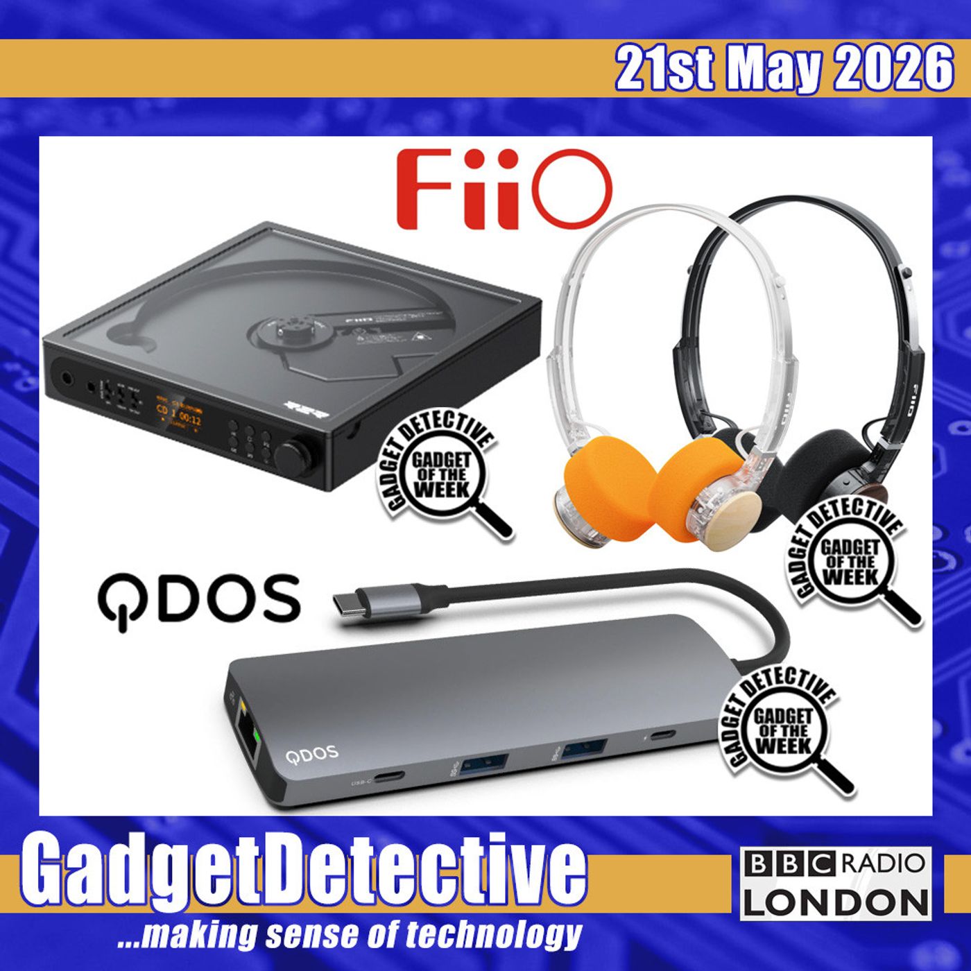 21st May 2026 - Tech News & Reviews on BBC Radio London episode artwork
