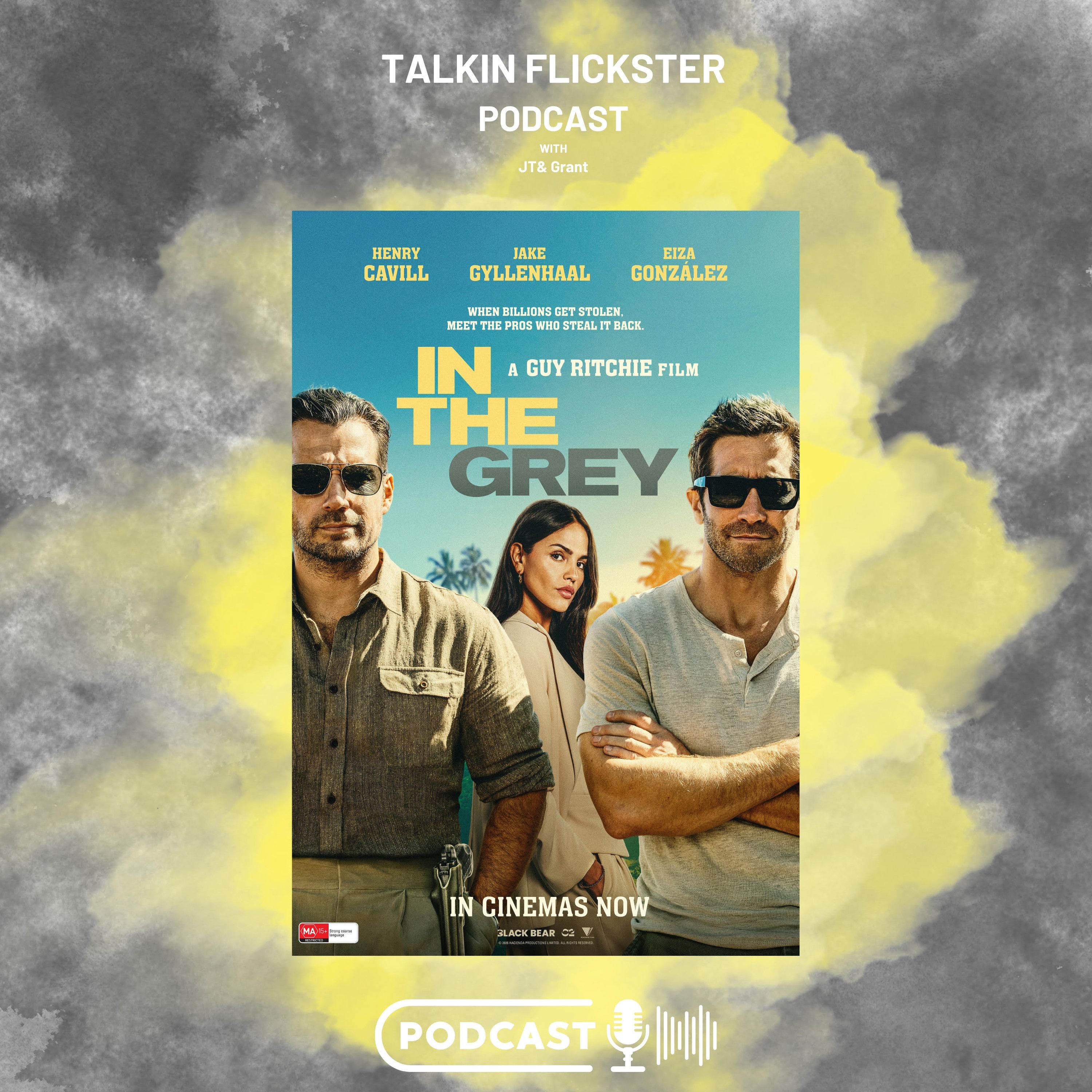202: Talkin Flickster - In The Grey (Episode 202) episode artwork