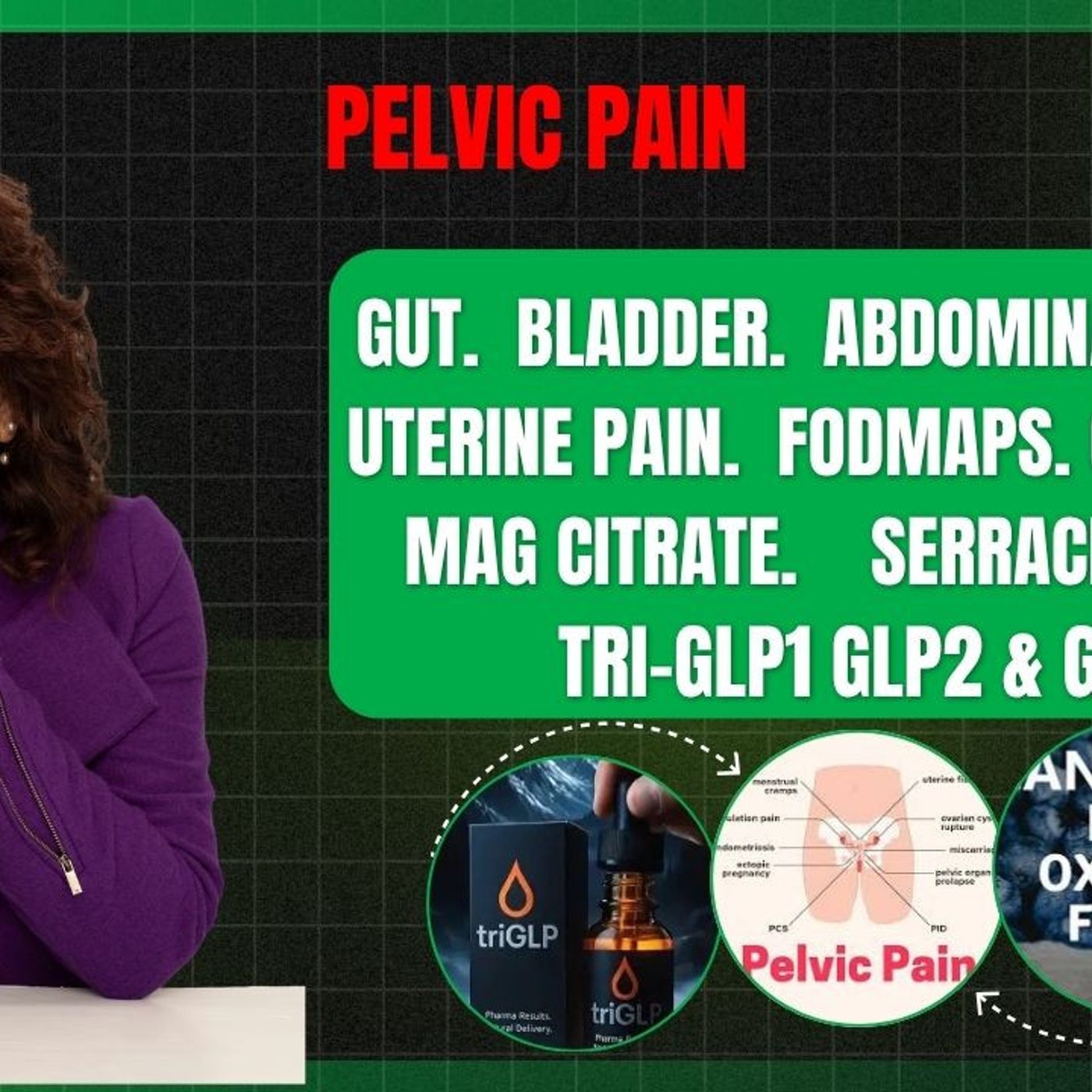 Pelvic Pain, Oxalates, FODMAPs & UTIs: Understanding the Gut–Pelvic Connection for Real Relief