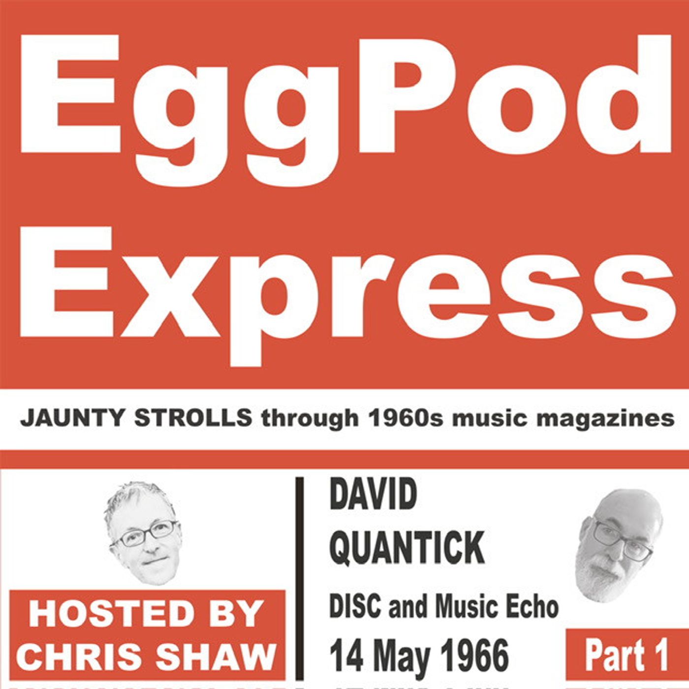 S2 Ep4: David Quantick - DISC and Music Echo 14 May 1966 part 1