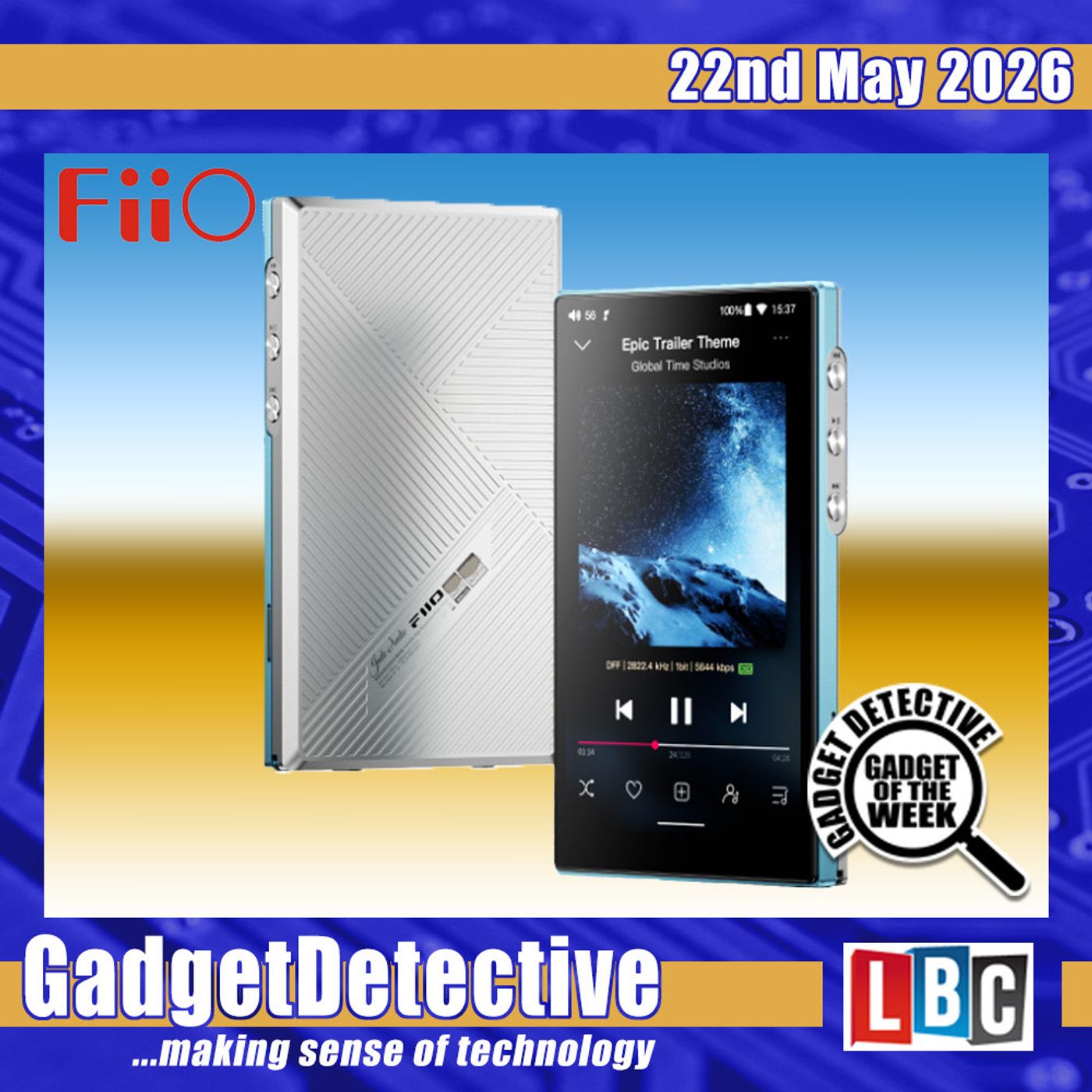 22nd May 2026 - Tech News & Reviews on LBC episode artwork