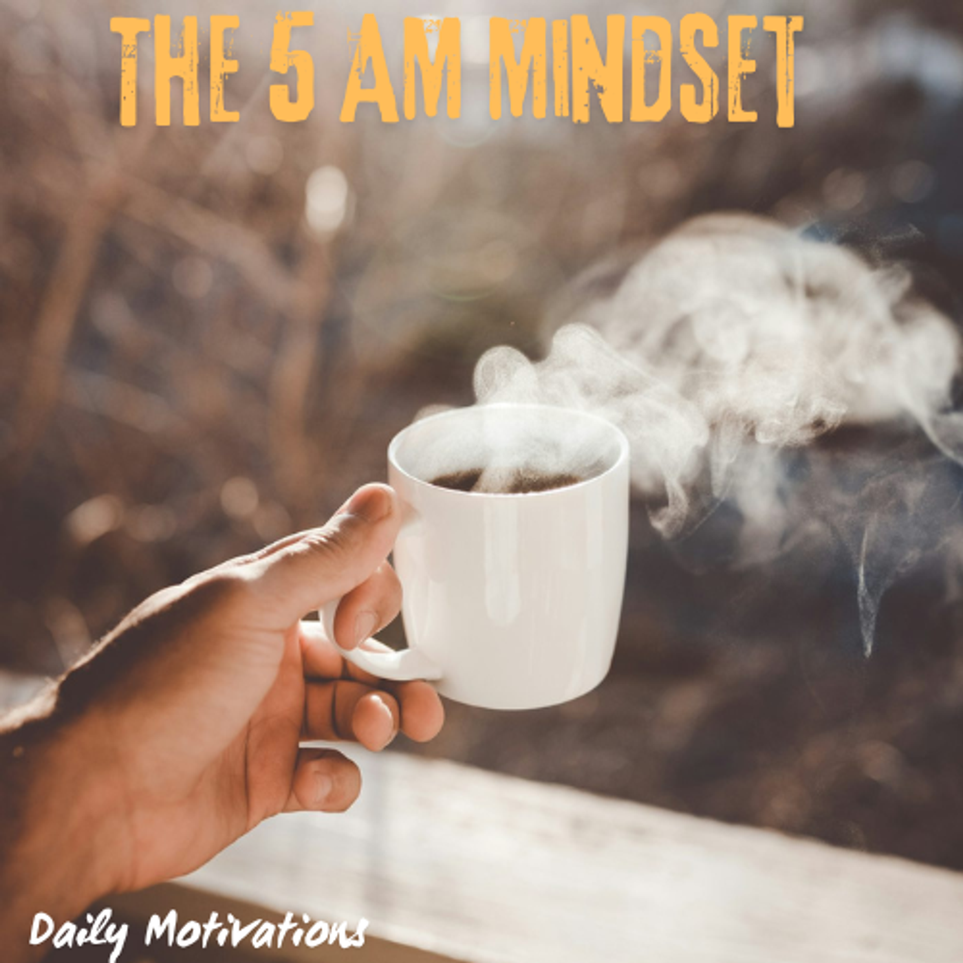 The 5 AM Mindset