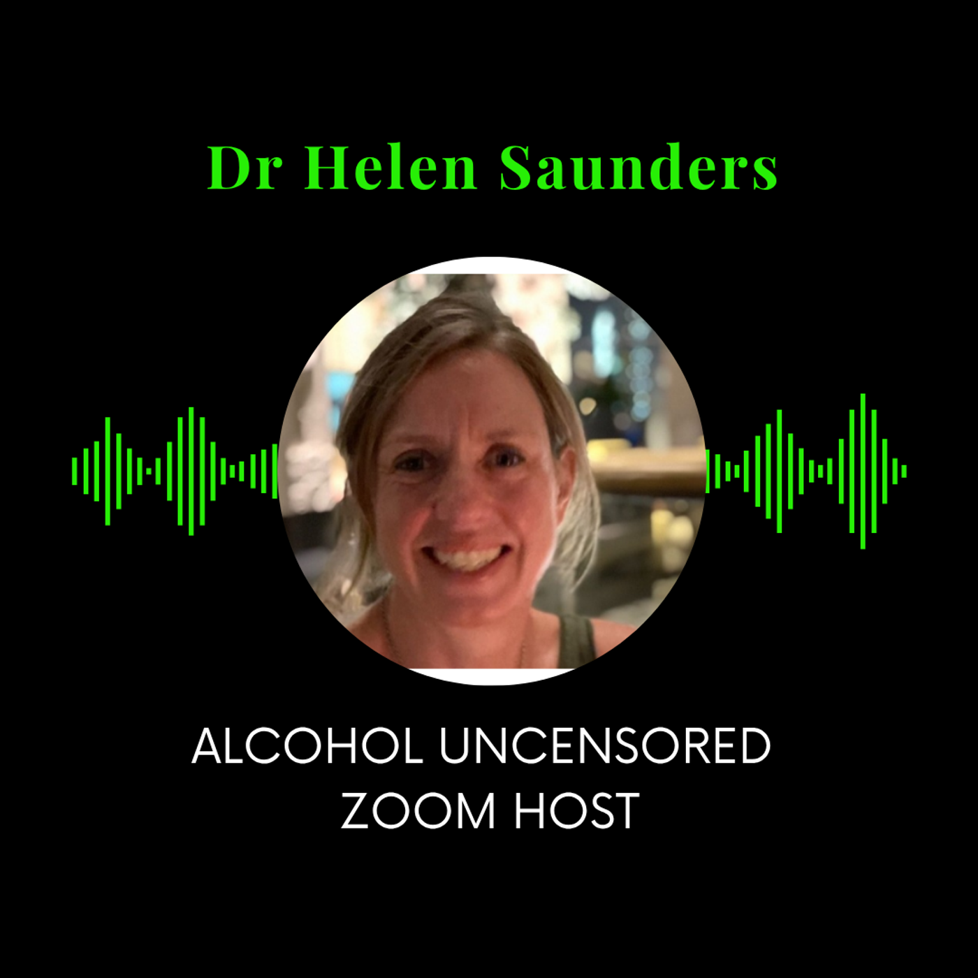 20: What Alcohol Really Does to Your Brain, Heart & Gut | Dr Helen Saunders episode artwork