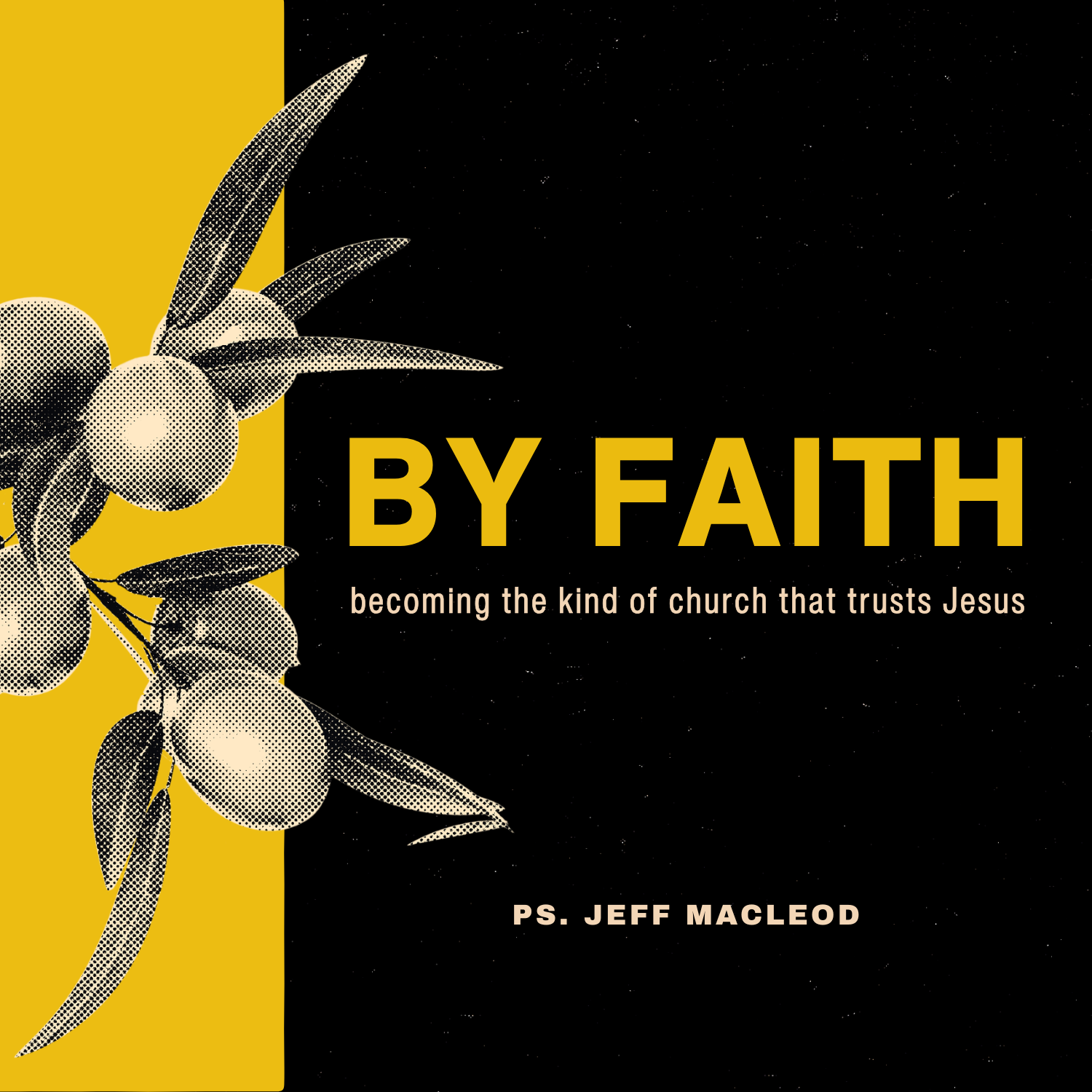 S3 Ep88: By Faith: Becoming the Kind of Church That Trusts Jesus episode artwork