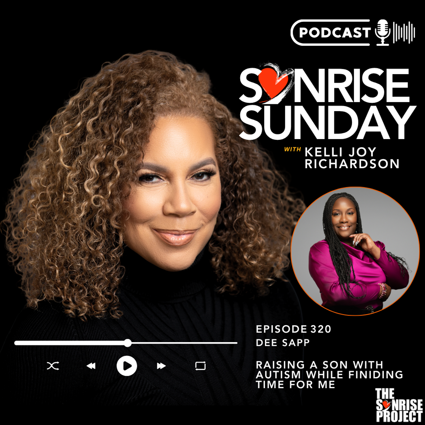 The SonRise Project - Ep. 320 Raising A Son With Autism While Finding Time For Me episode artwork