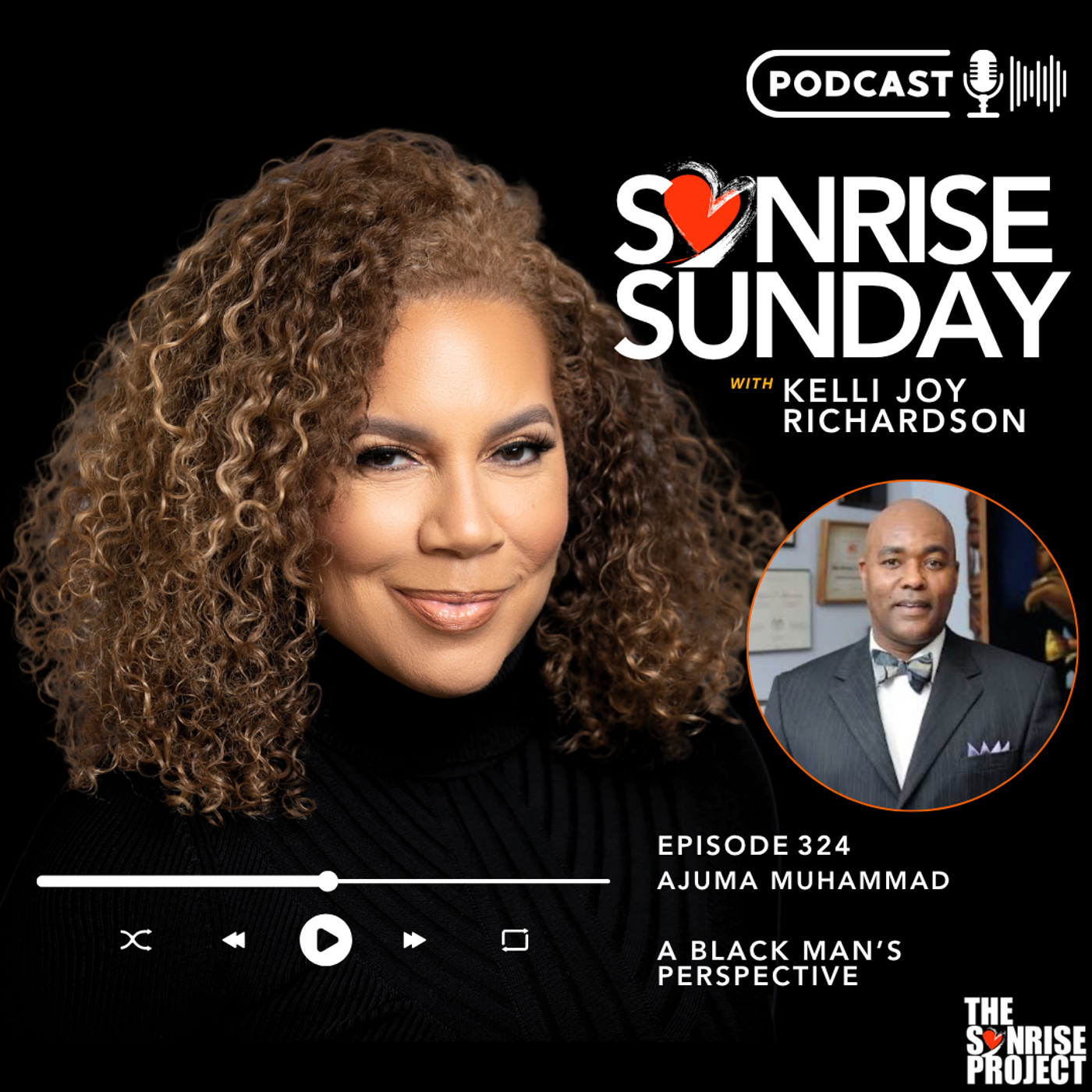 The SonRise Project Ep. 324 - A Black Man's Perspective episode artwork
