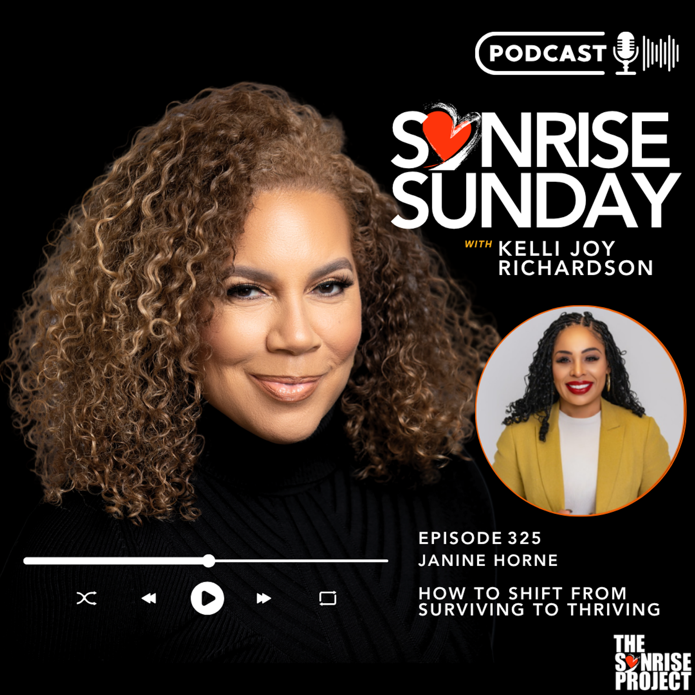 The SonRise Project Ep. 325 - How to Shift From Surviving to Thriving episode artwork
