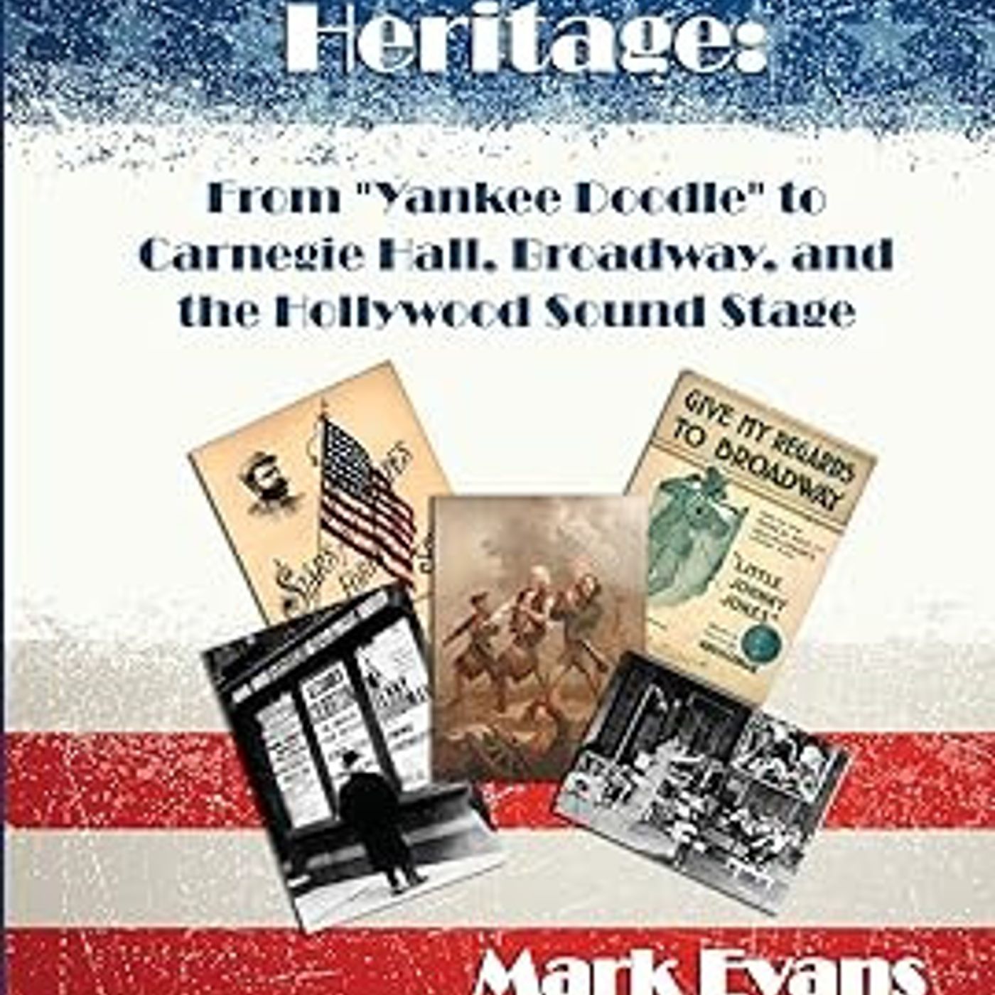 S2 Ep2109: MUSIC SCENE Dr. Mark Evans America 250 Patriotic Music History episode artwork
