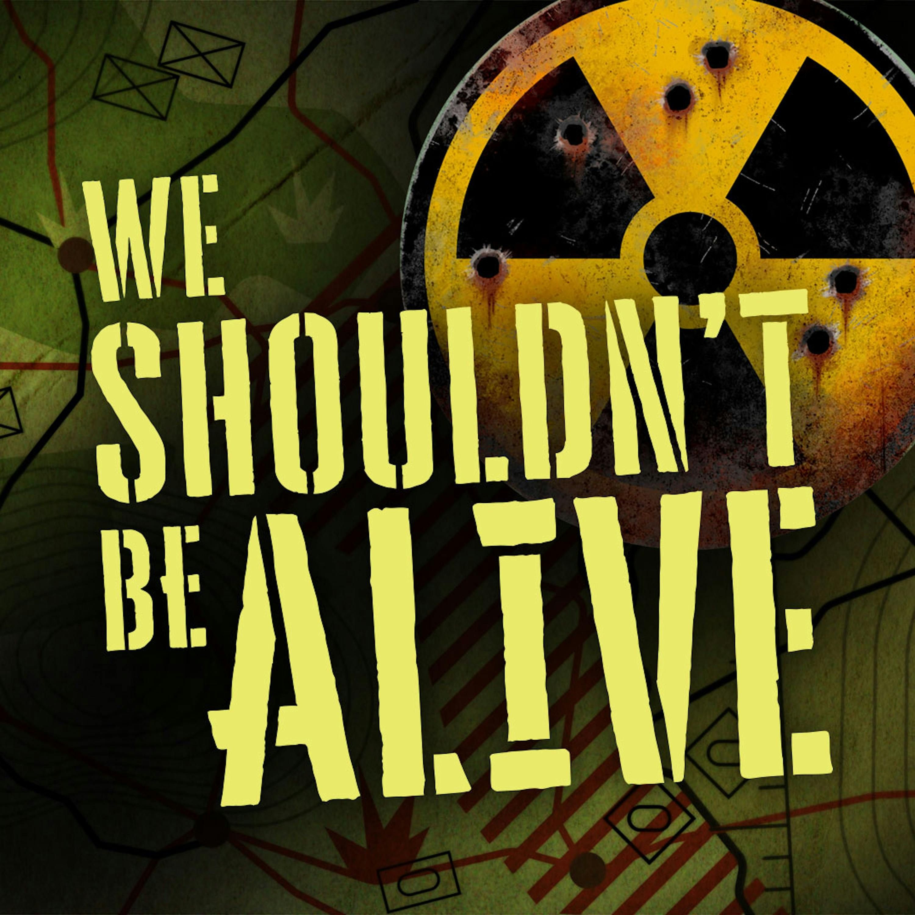 You're on Your Own | We Shouldn't Be Alive Episode 1 | Twilight: 2000