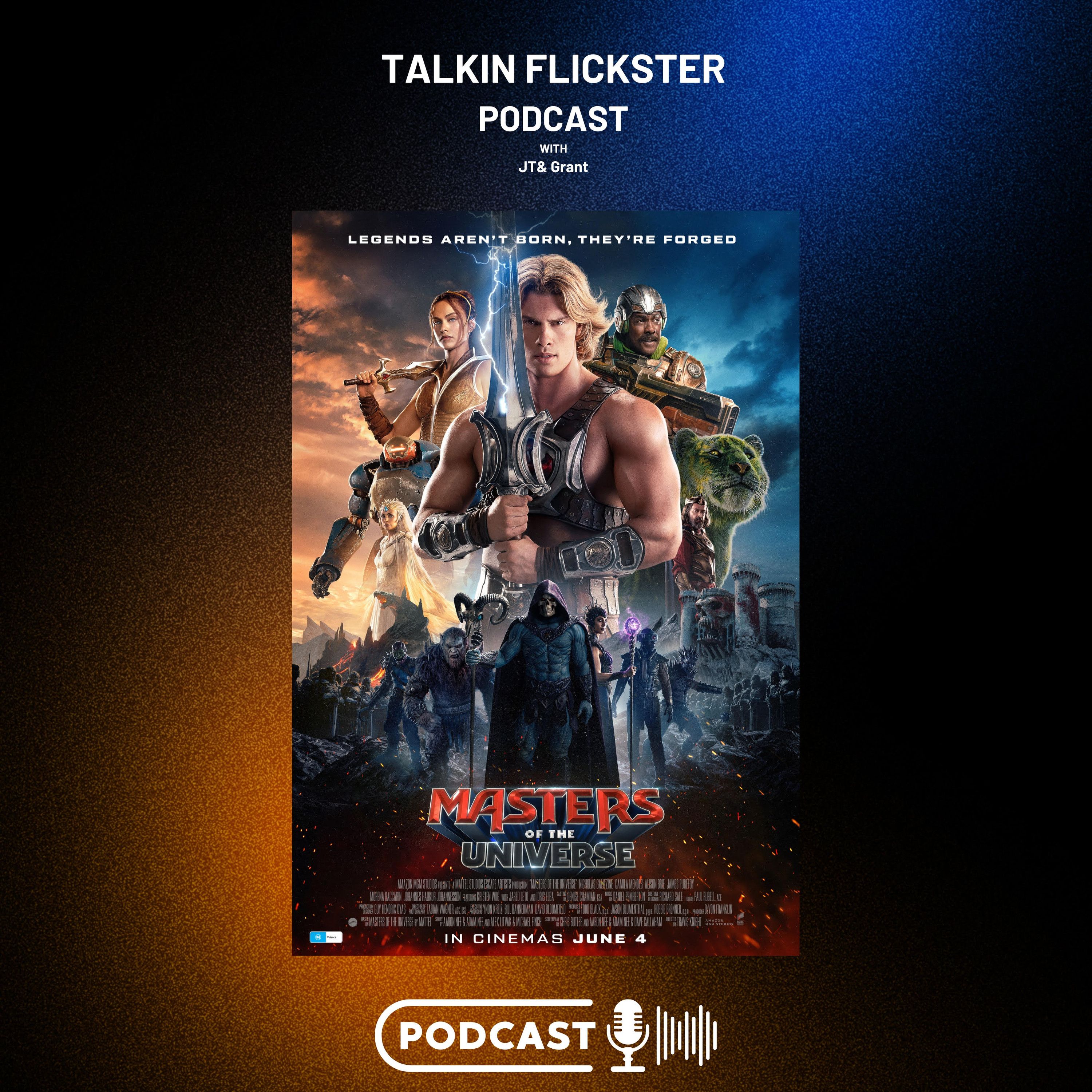 207: Talkin Flickster - Masters Of The Universe (Episode 207) episode artwork