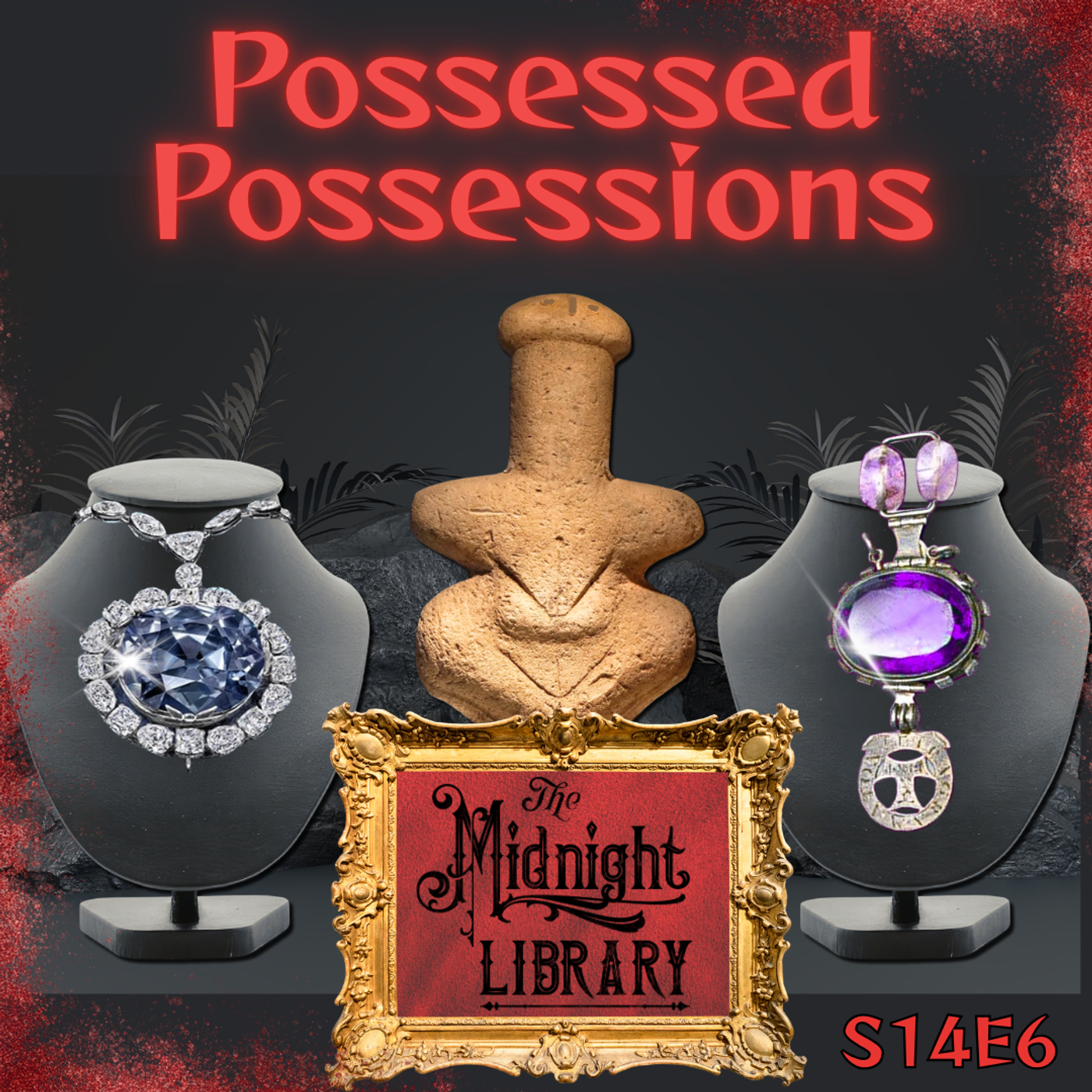 Possessed Possessions