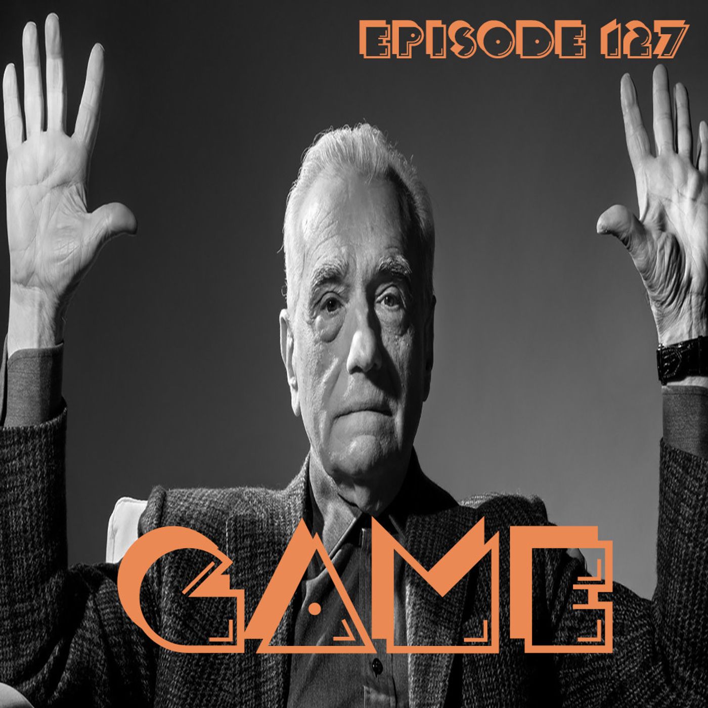 127: The G.A.M.E. Cast: Ep 127 - To Our Dismay episode artwork