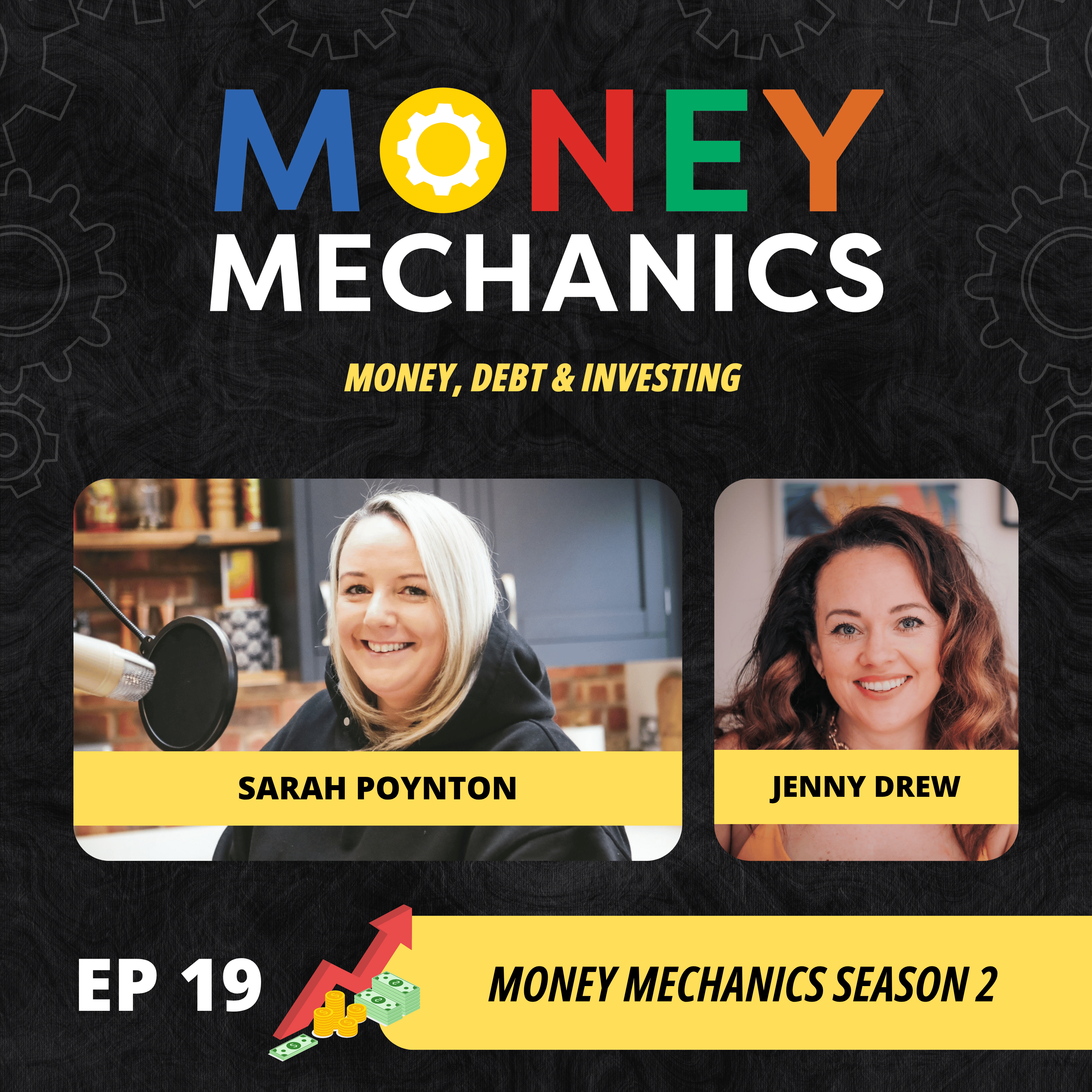 S2 Ep19: Money Mechanics - Money Mindset, Confidence & Building a Business on Your Terms with Jenny Drew & Sarah Poynton episode artwork