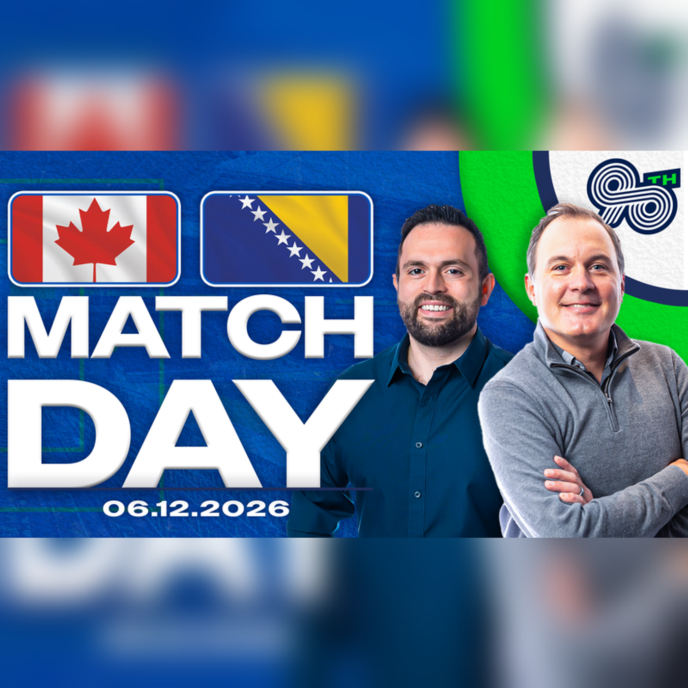 Canada Starts Its WC 26 Journey (The 90th Minute) episode artwork