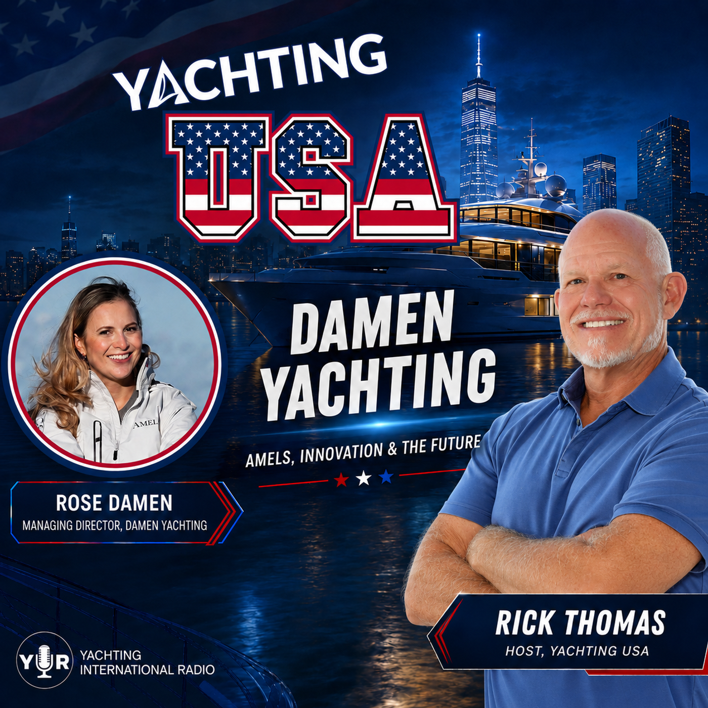 Damen Yachting, Amels & The Future Of Superyacht Building | Yachting USA episode artwork