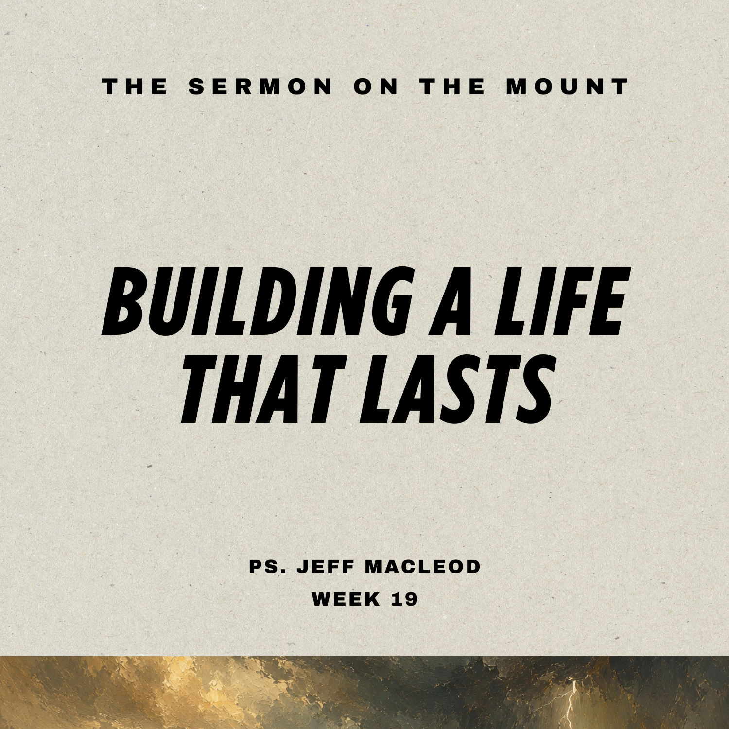 S3 Ep90: Building a Life That Lasts | The Sermon on the Mount | Week 19 episode artwork