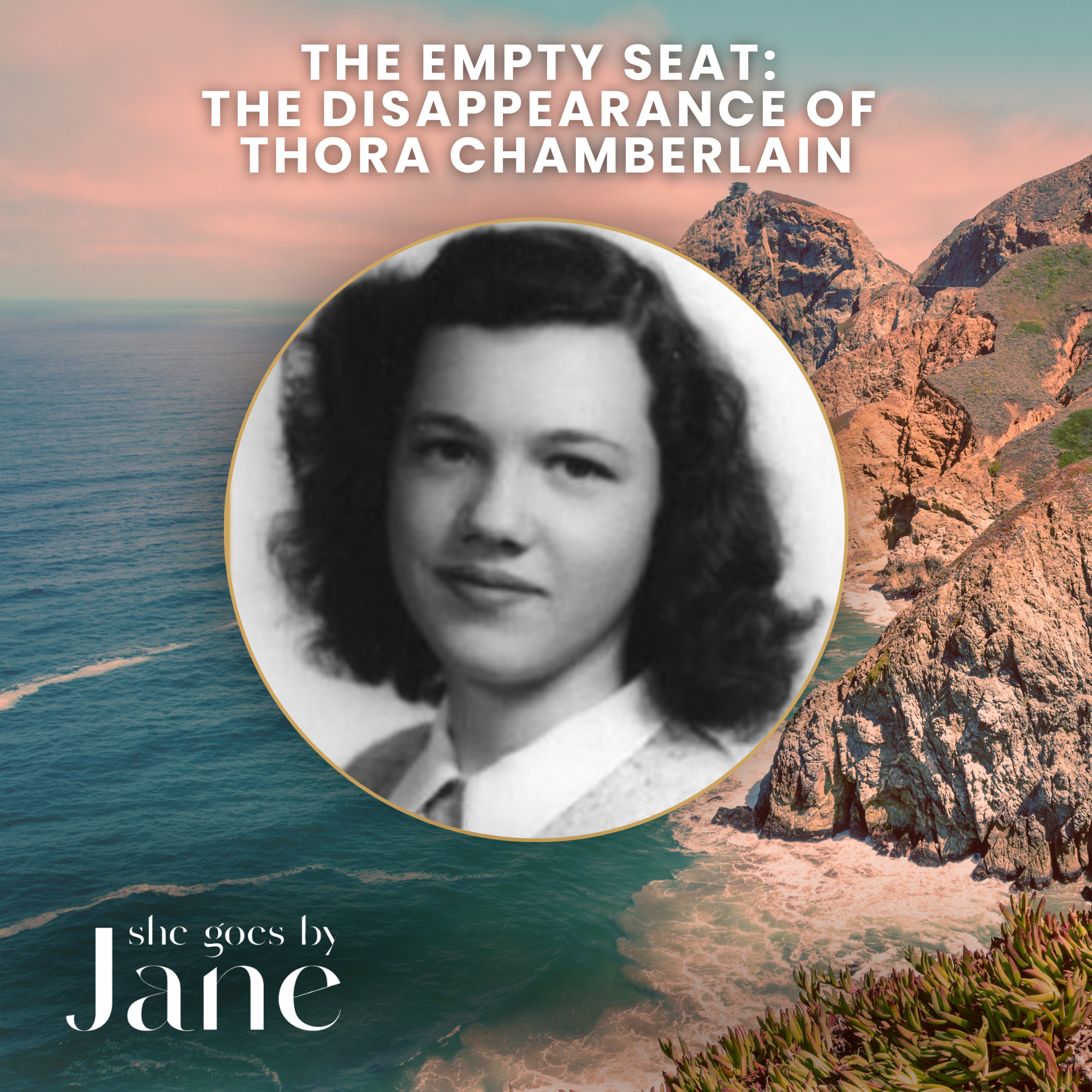 140: The Empty Seat: The Disappearance of Thora Chamberlain episode artwork
