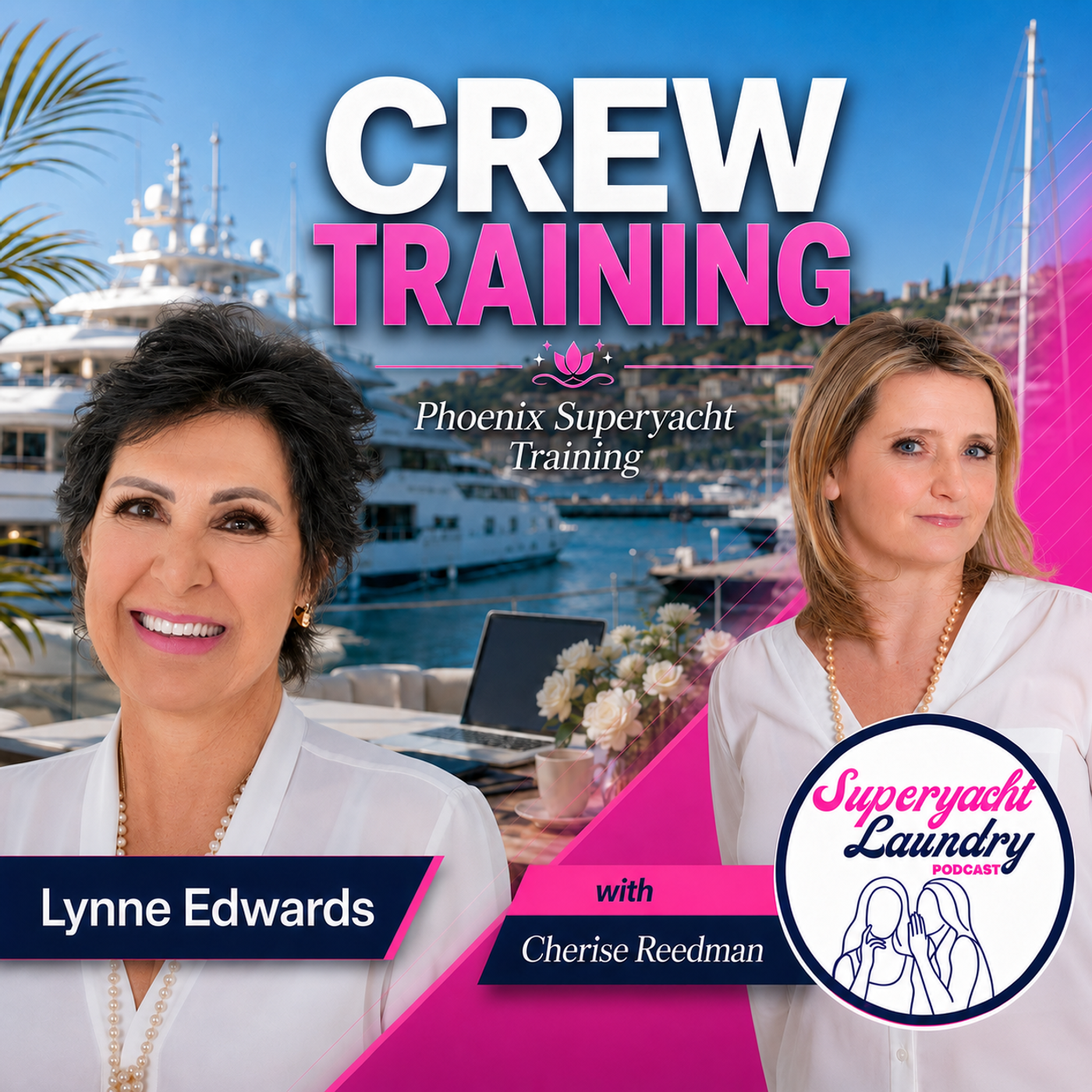 Crew Training, Leadership & Service Standards With Lynne Edwards | Superyacht Laundry episode artwork