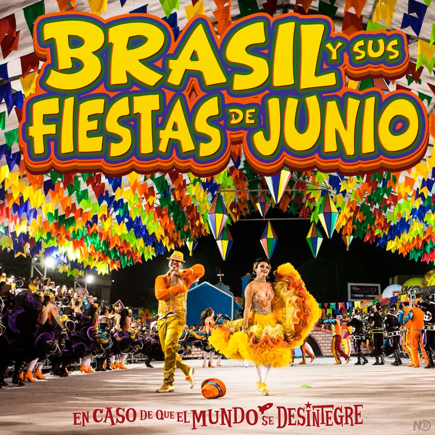 S28 Ep6335: Brasil y sus Fiestas de Junio episode artwork