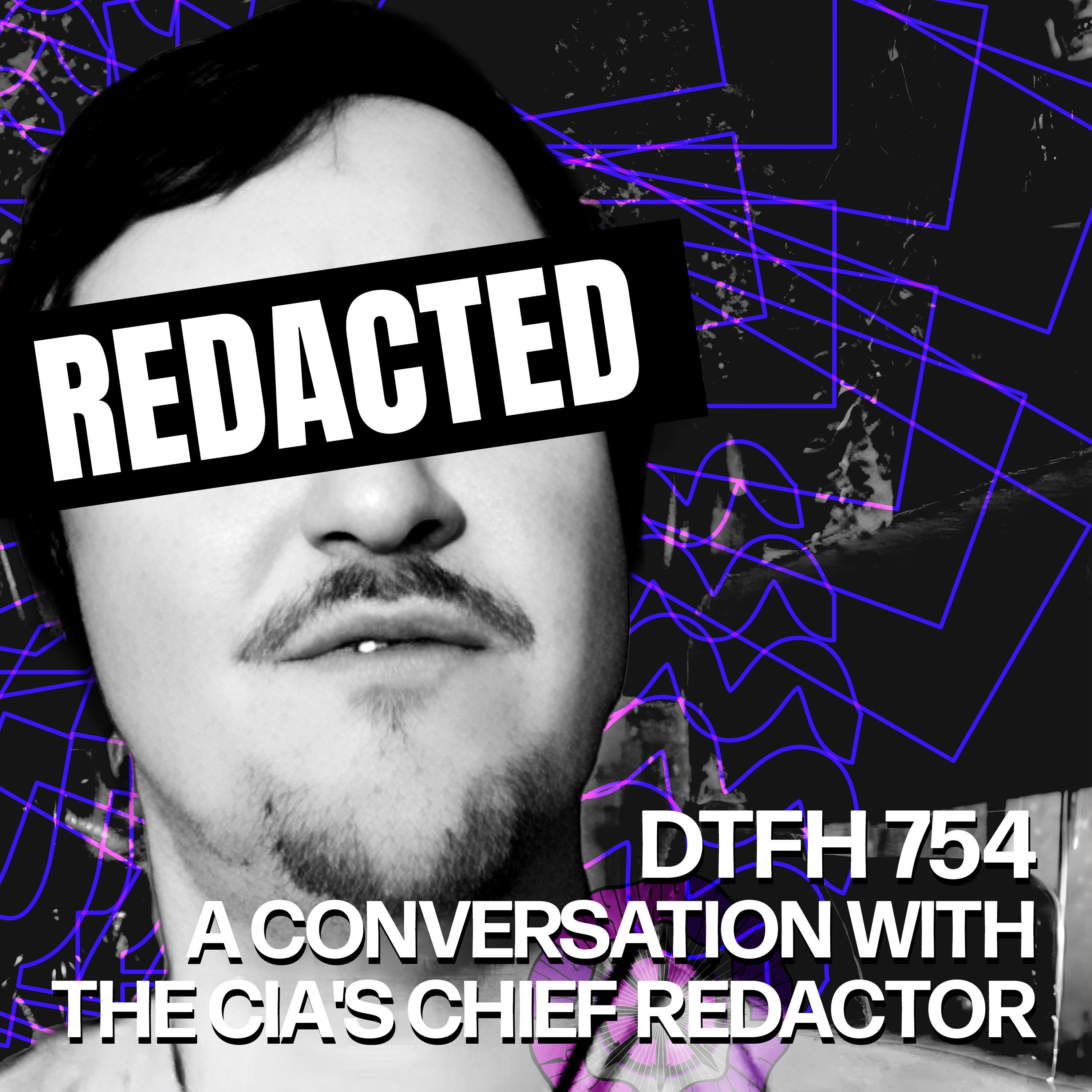 758: A Conversation with the CIA's Chief Redactor