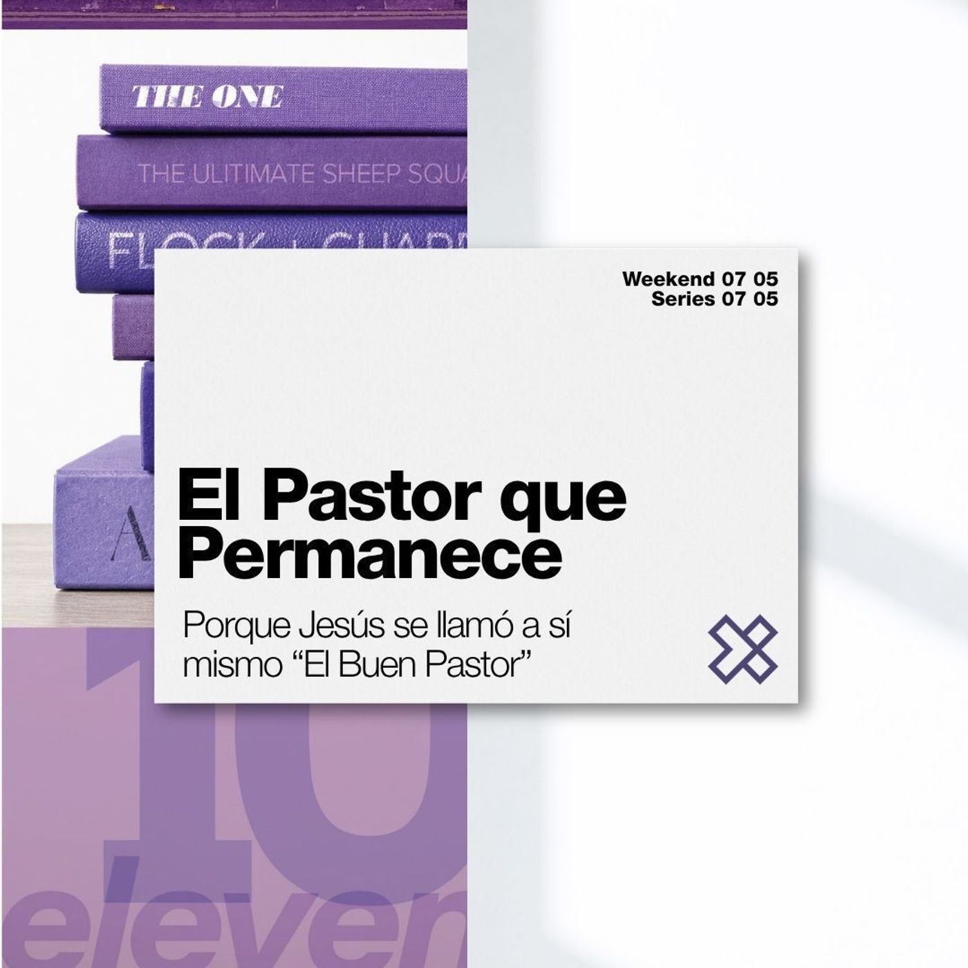 El Pastor que Permanece | Por Qué Jesús es "El Buen Pastor" episode artwork