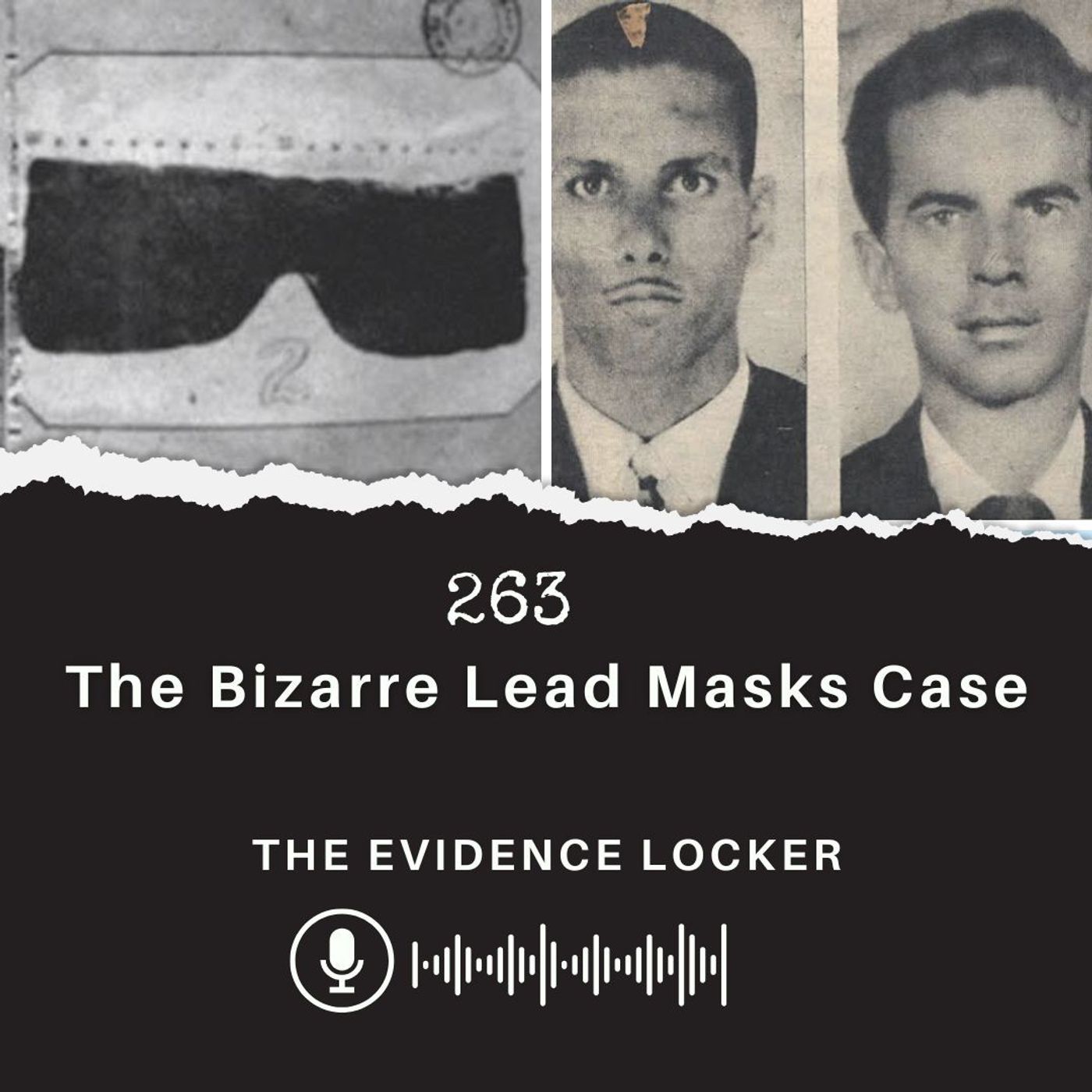 263: The Bizarre Lead Masks Case | Brazil